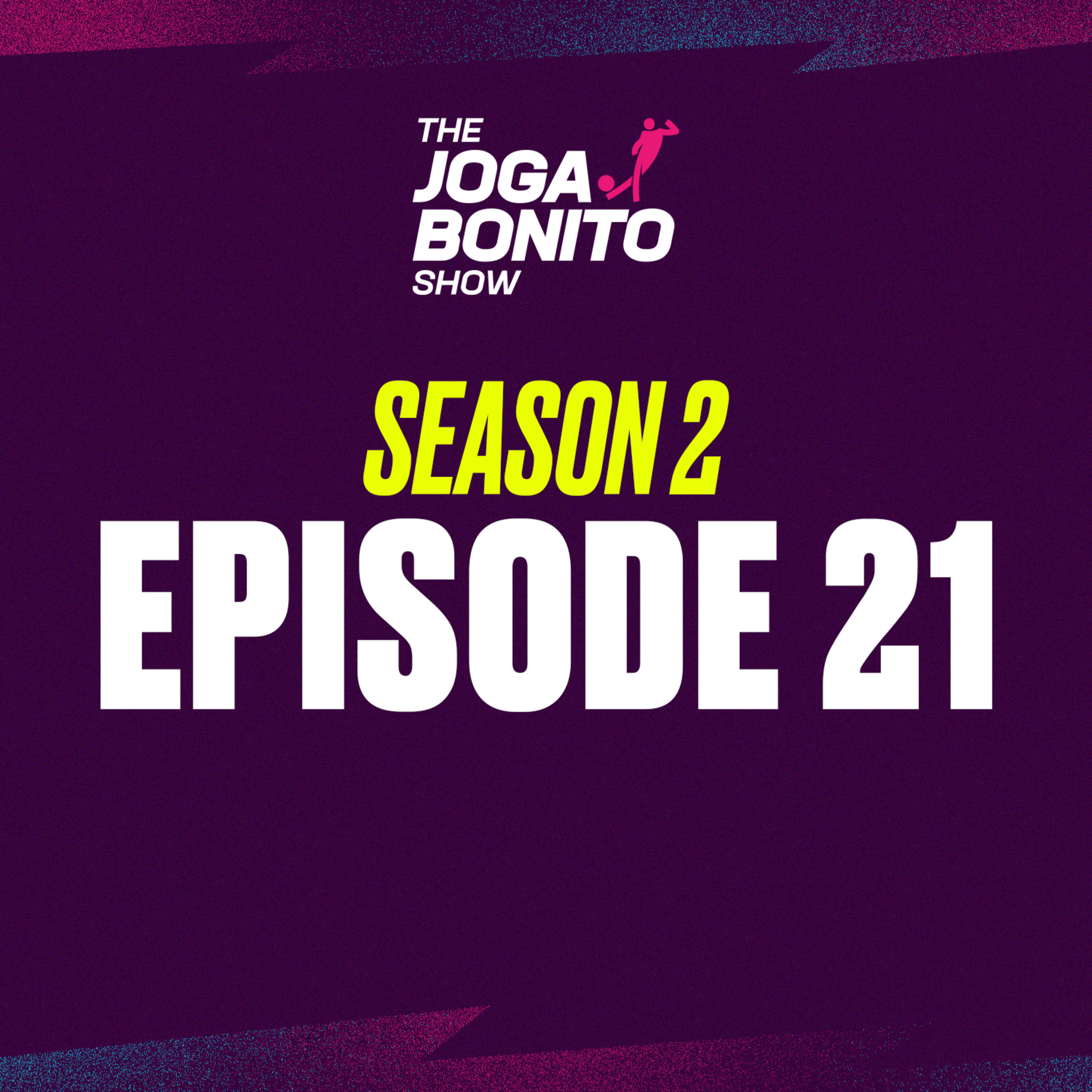 Cup games, AFCON & Asian Cup, Mário Zagallo - The Joga Bonito Show S02E21 episode artwork