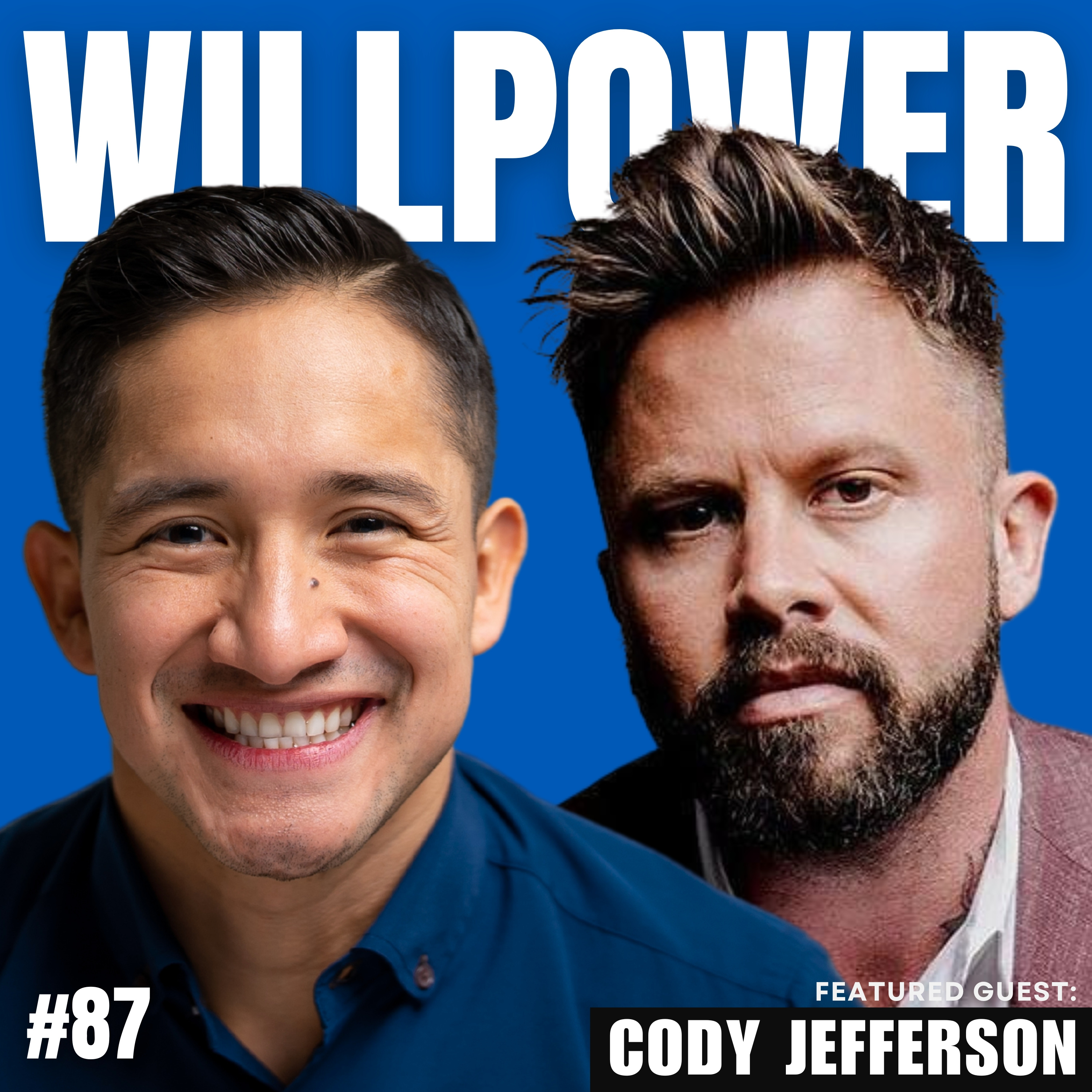 WillPower Podcast