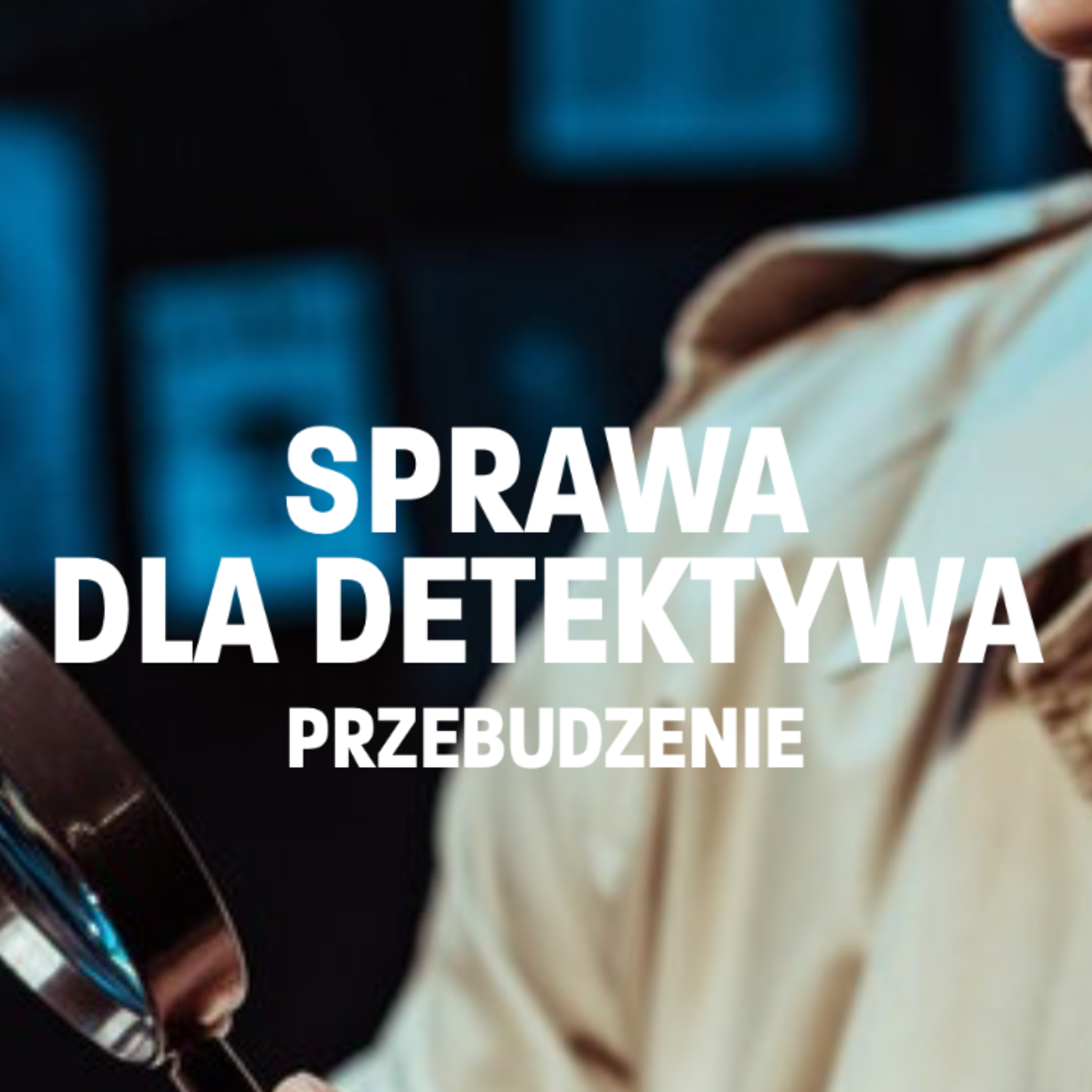 Sprawa dla detektywa odc. 4 episode artwork