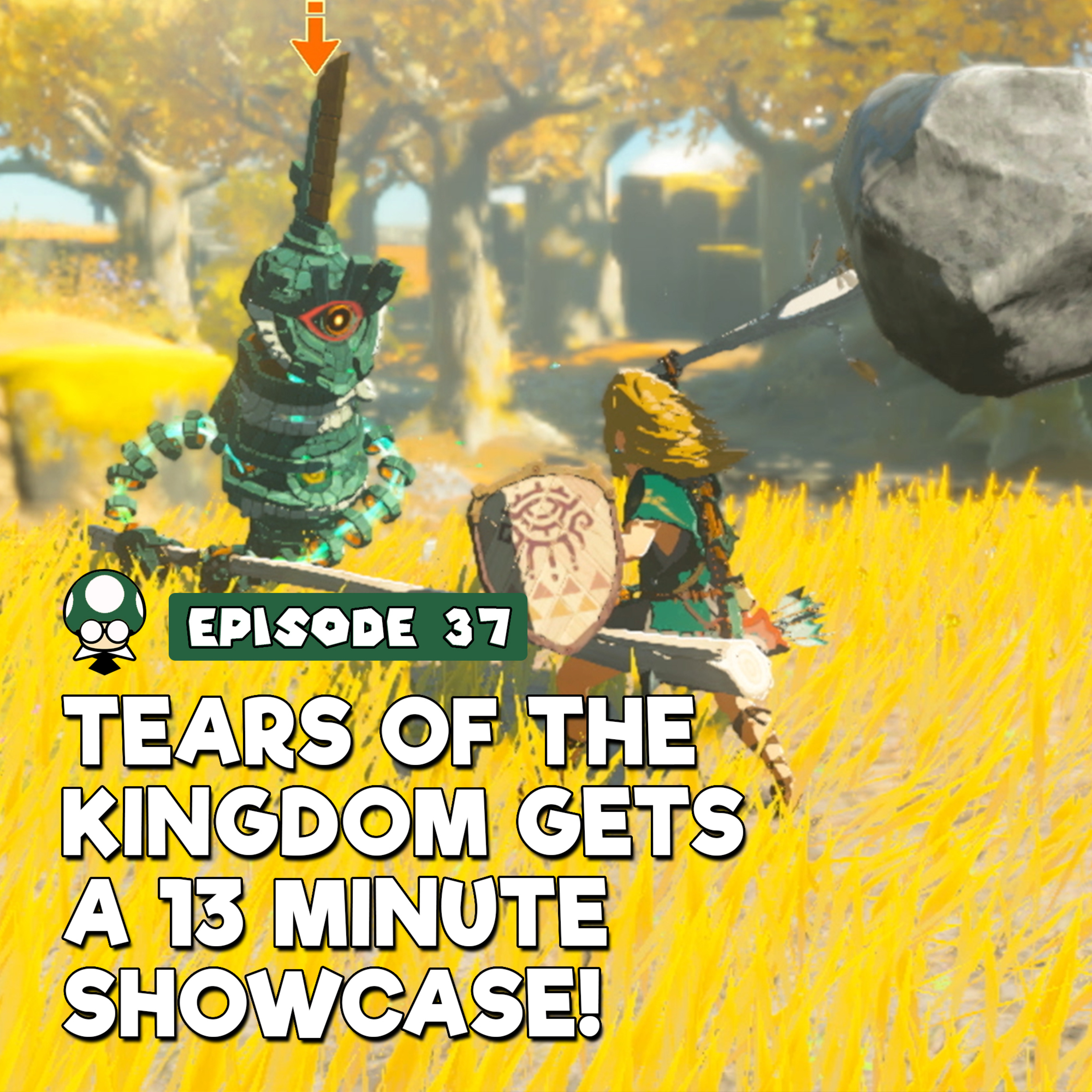 Our Zelda: Tears of the Kingdom Gameplay Reactions | TSBR 37 episode artwork