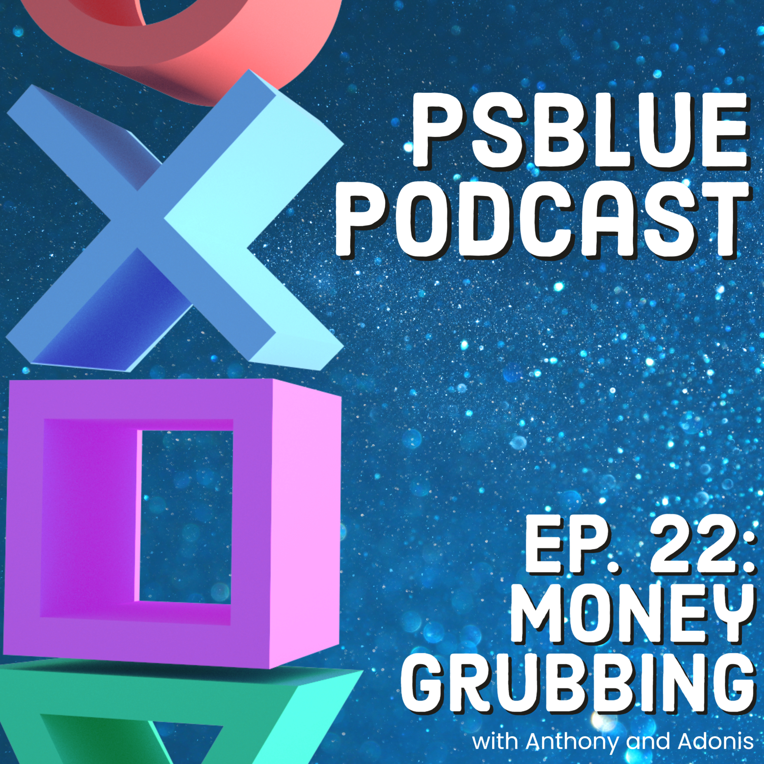 Sony Wants All the Money (ep.22) episode artwork