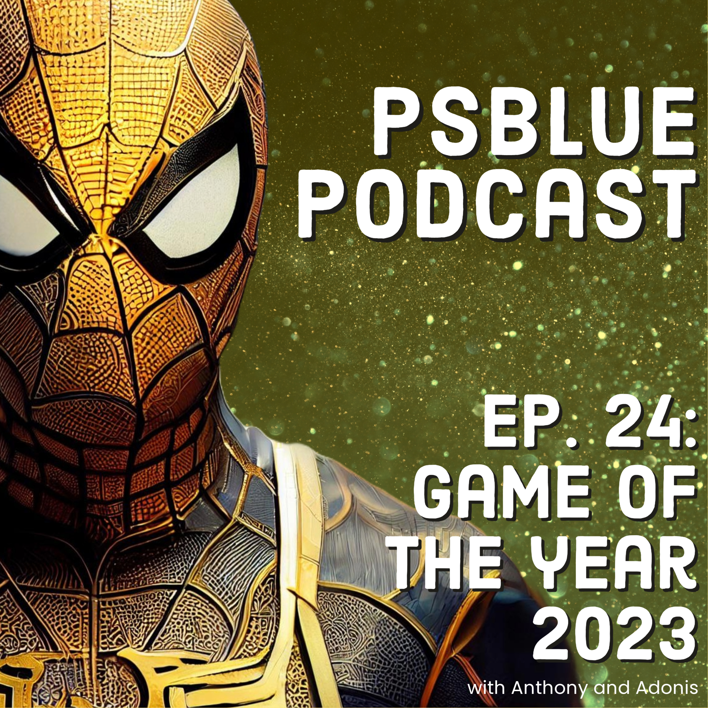 The Best Playstation Games of 2023 (GOTY) episode artwork