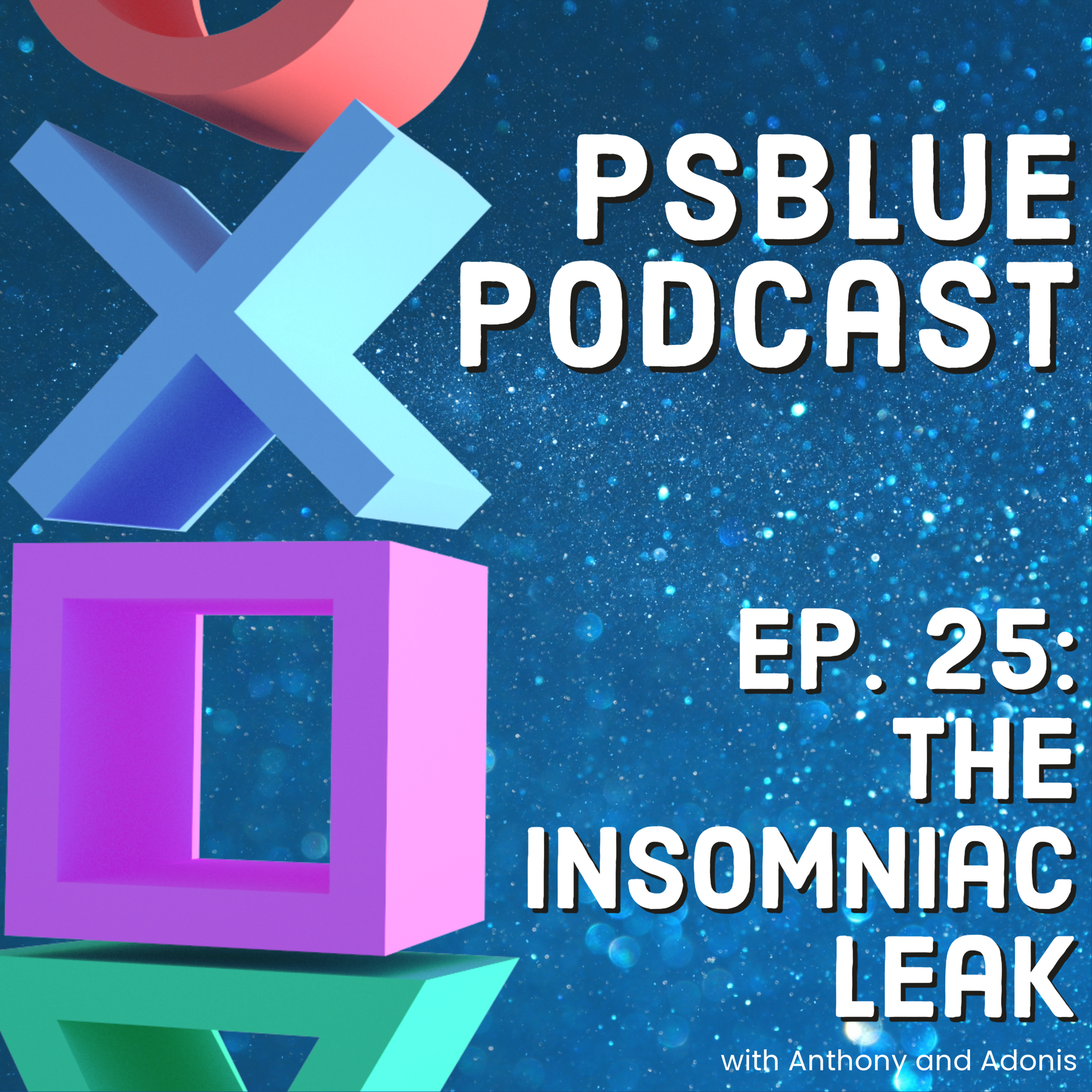 Why the Insomniac Leak is SUCH a Big Deal (ep. 25) episode artwork