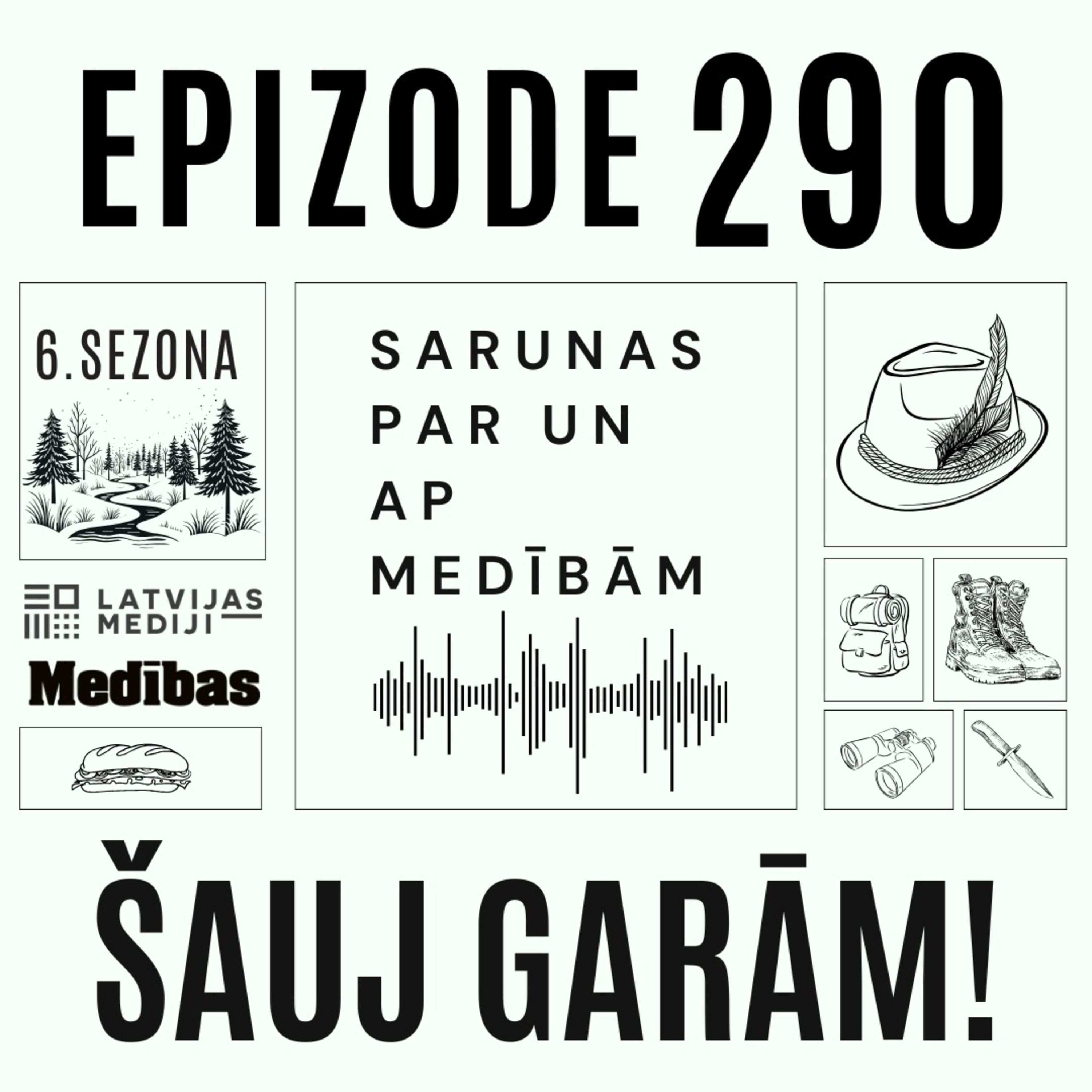 Groza Medību likumu un kopmromiss, kurā neapmierināti ir visi! "Šauj garām!" #290 epizode
