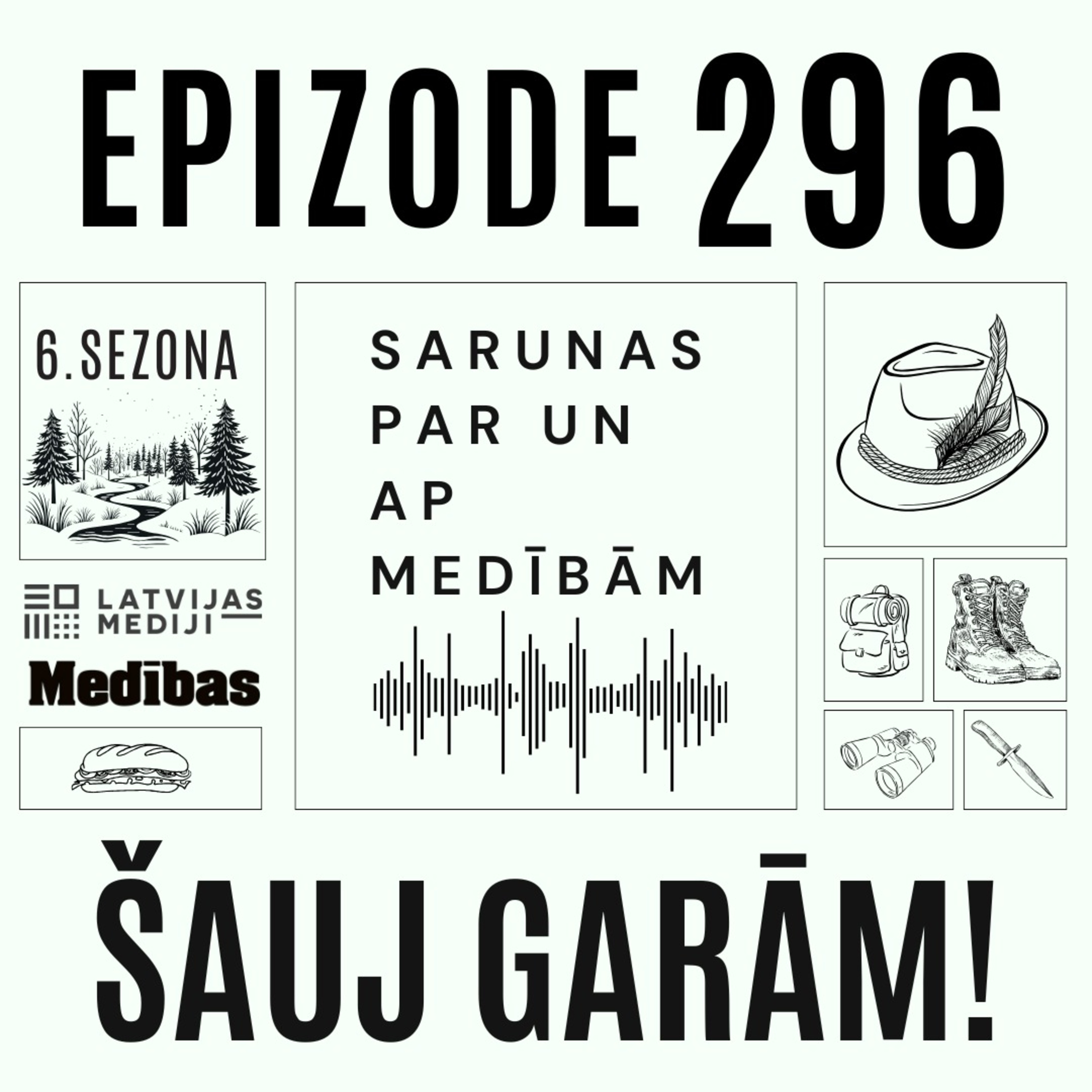 Kuš, kuilis nāk! Kāpēc mežacūkām patīk lietus. "Šauj garām!" #296 epizode