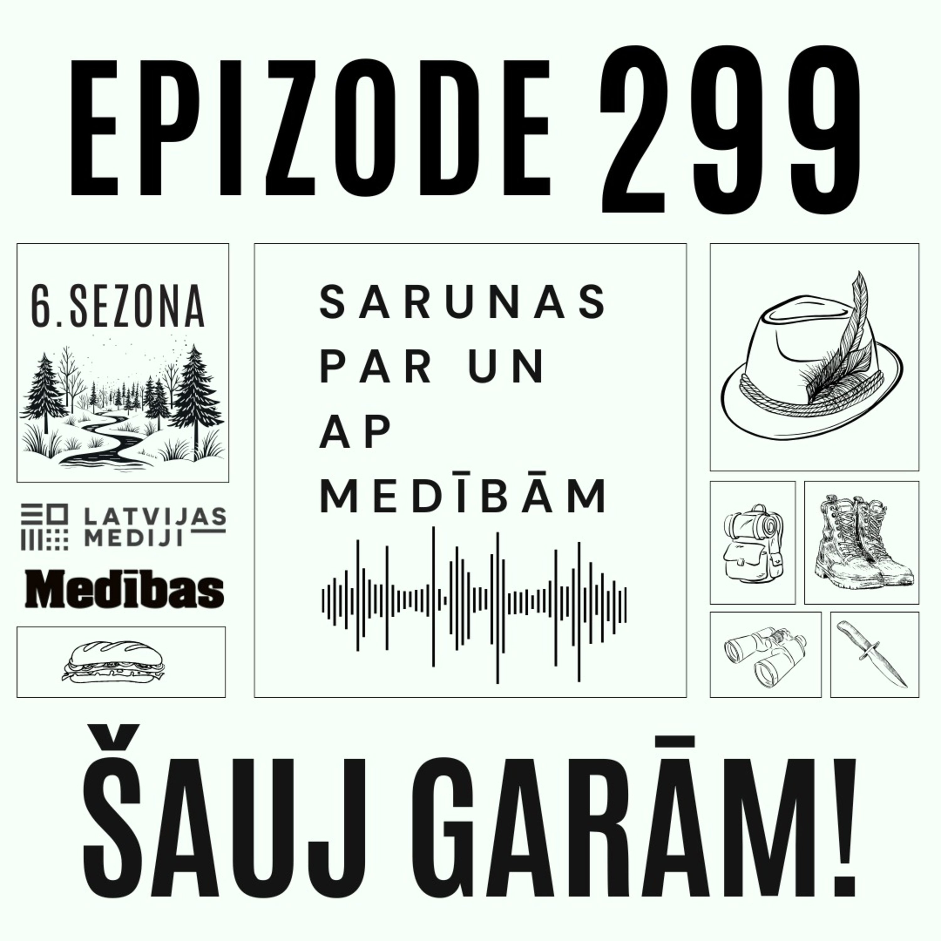 Kad kaut ko tādu savam ienaidniekam nenovēli - 10 km pa pēdu."Šauj garām!" #299 epizode