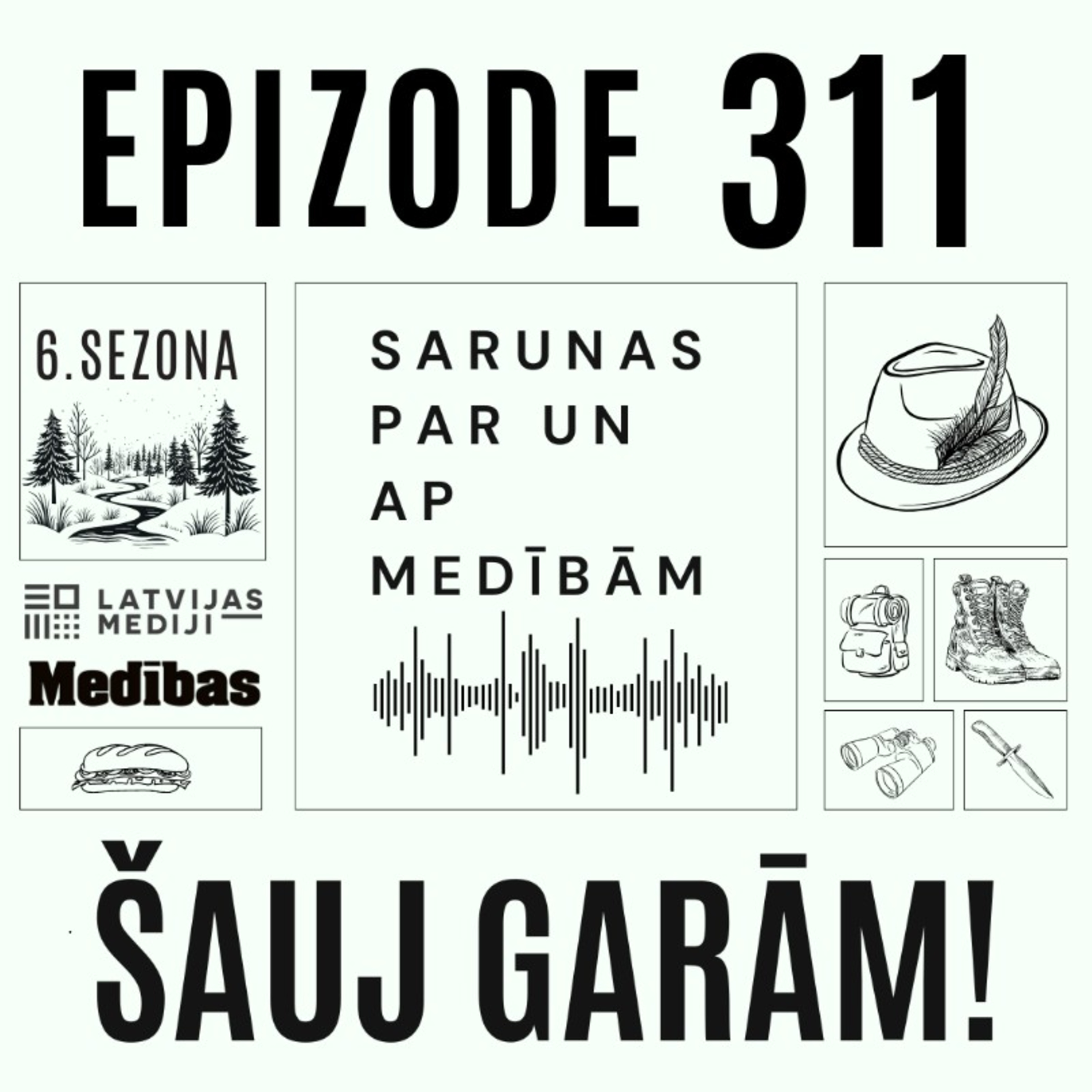 Likums nav mētelītis, ko virināt, ja gribi šaut visu, kas kustās. "Šauj garām!" #311 epizode