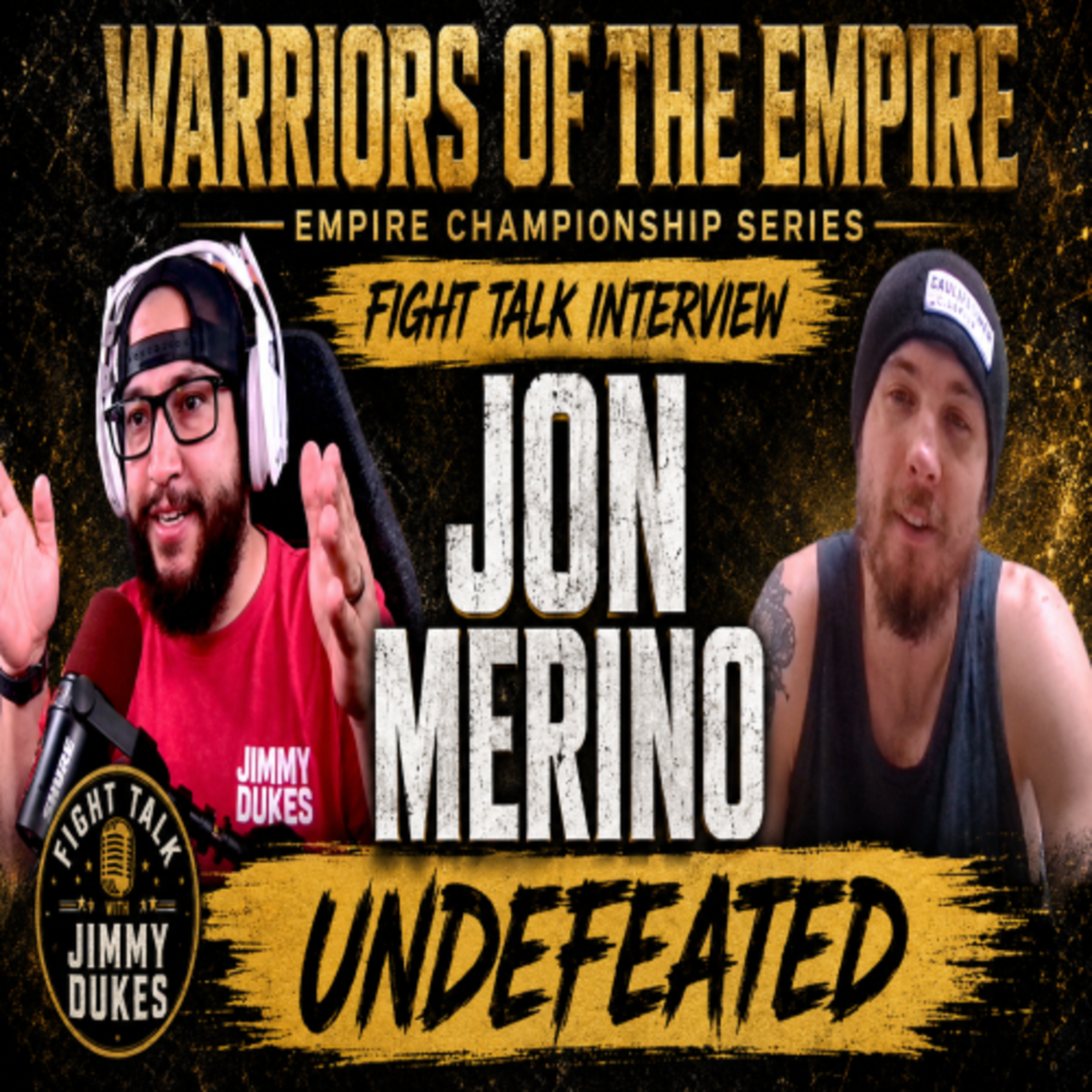 Undefeated Jon “Jon Wick” Merino Talks Potential & Title Fight | Fight Talk with Jimmy Dukes episode artwork