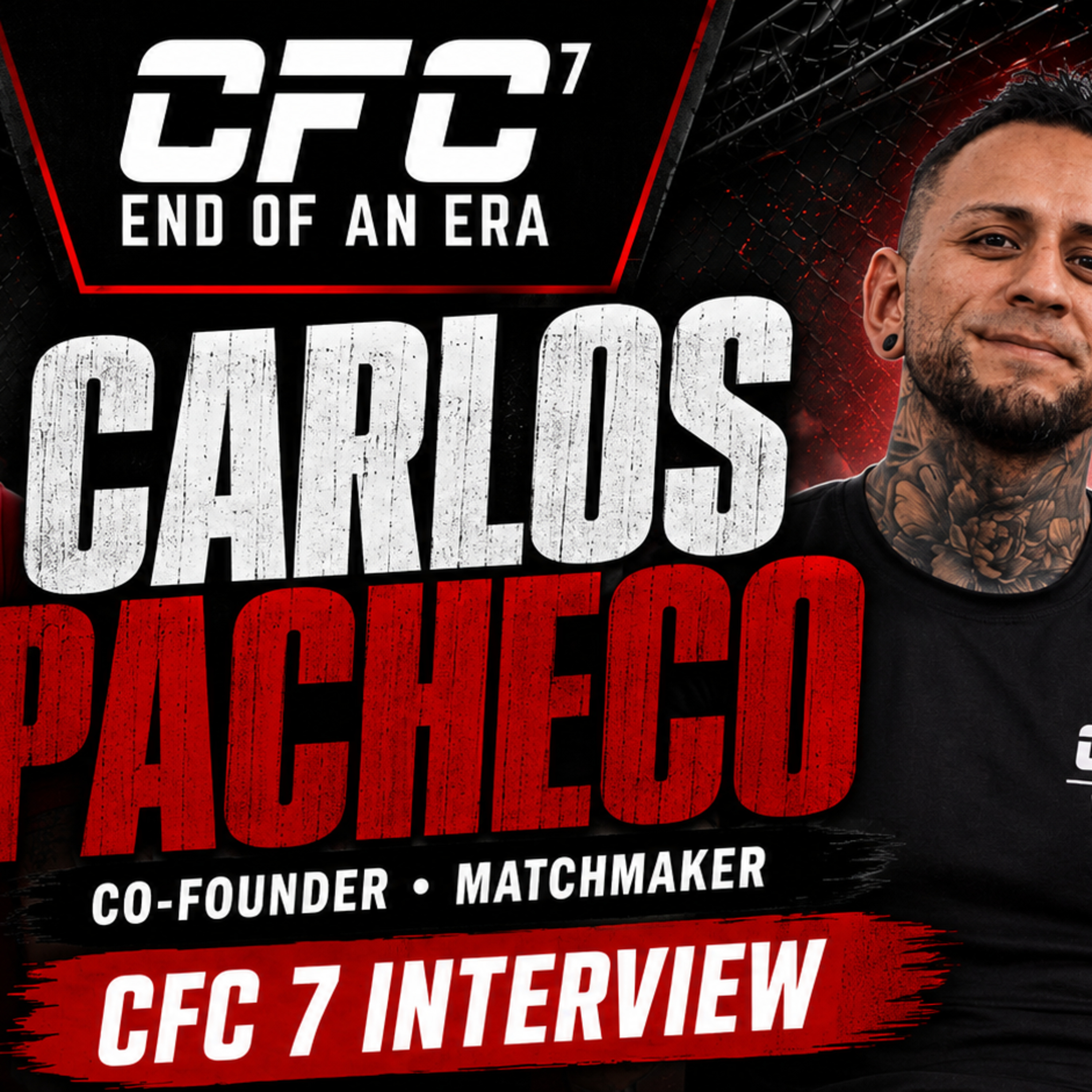 Carlos Pacheco Talks CFC 7, Matchmaking & Building In the Region | Fight Talk with Jimmy Dukes episode artwork