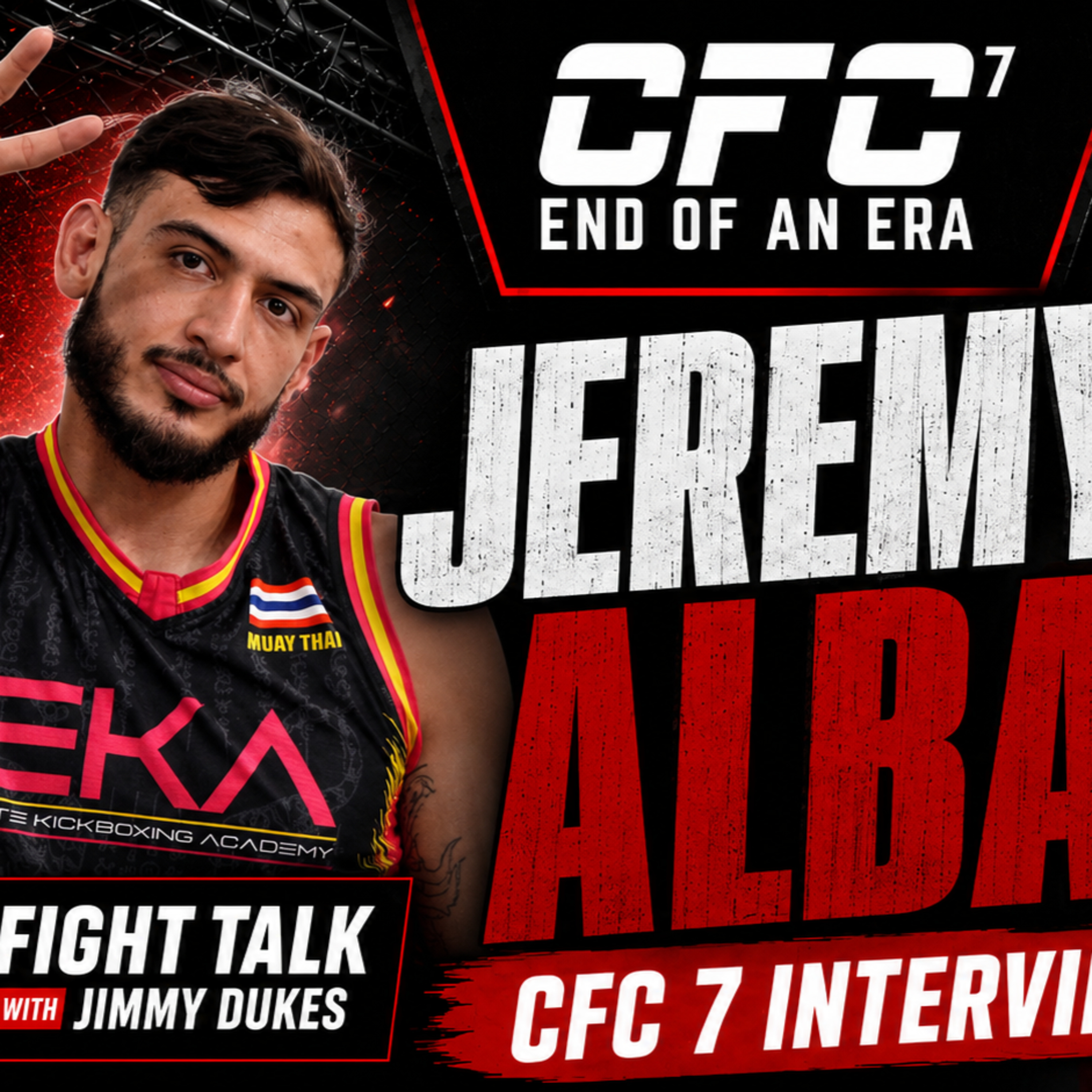 Jeremy Alba Talks CFC 7 Return & Fight Camp | Fight Talk with Jimmy Dukes episode artwork