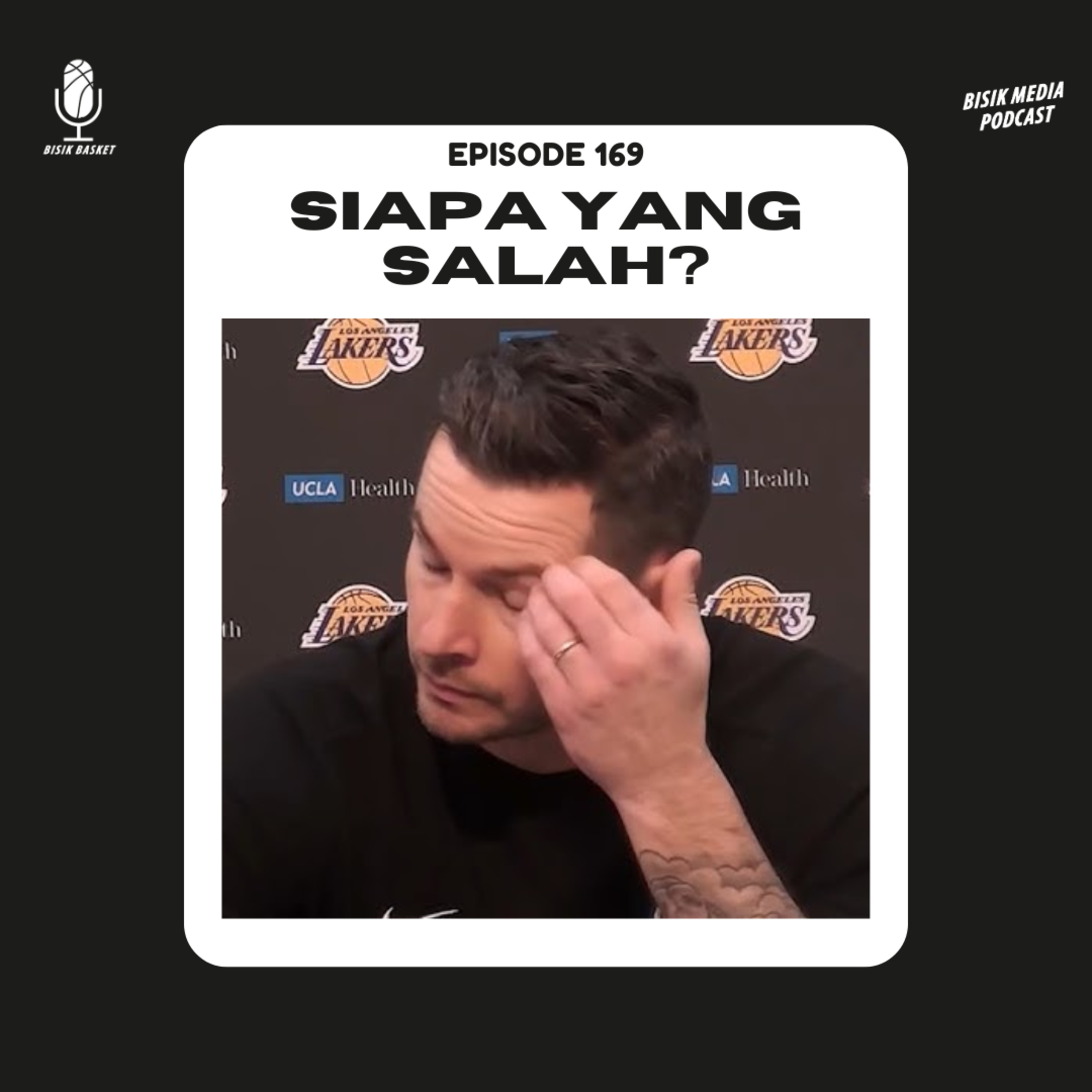 Eps. 169 Siapa Yang Salah?