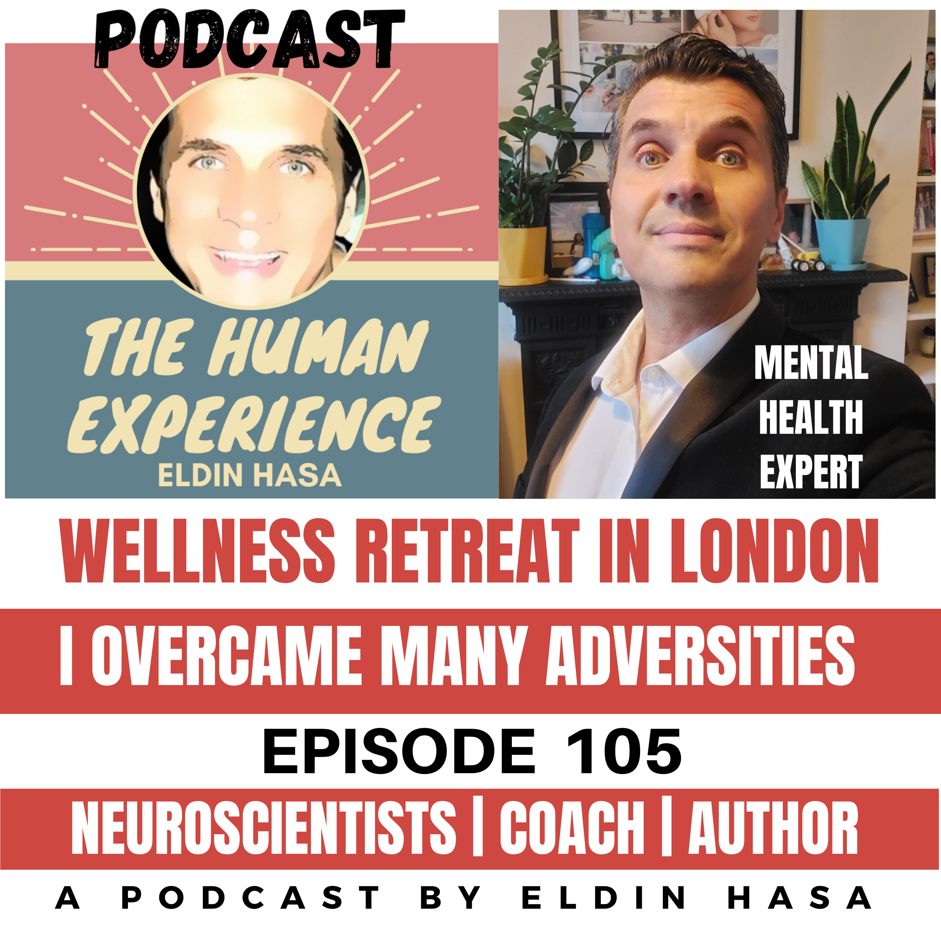 #105 I overcame many adversities and have been teaching others for over 18 years how to do the same.