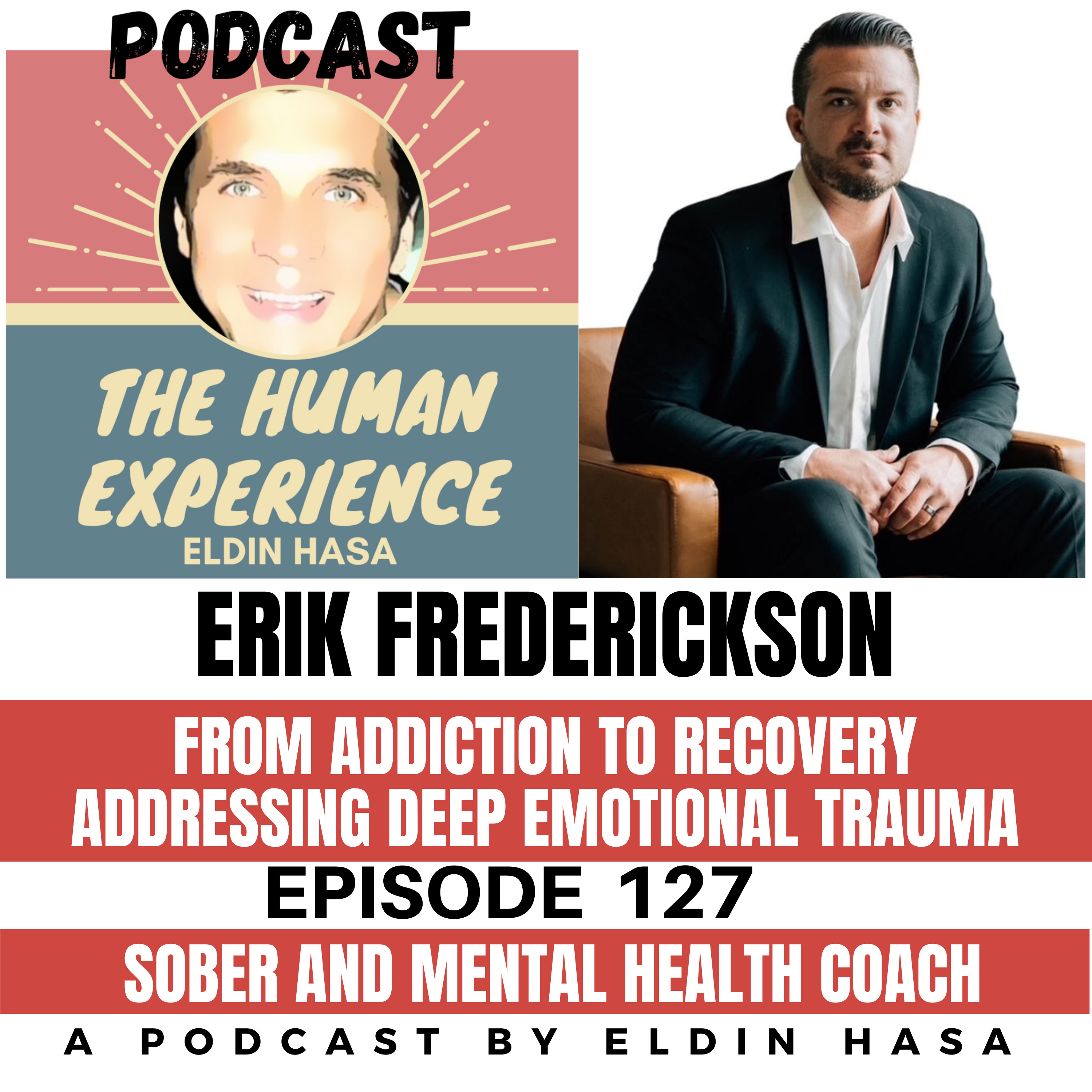 The Human Experience Podcast - Transform your Life