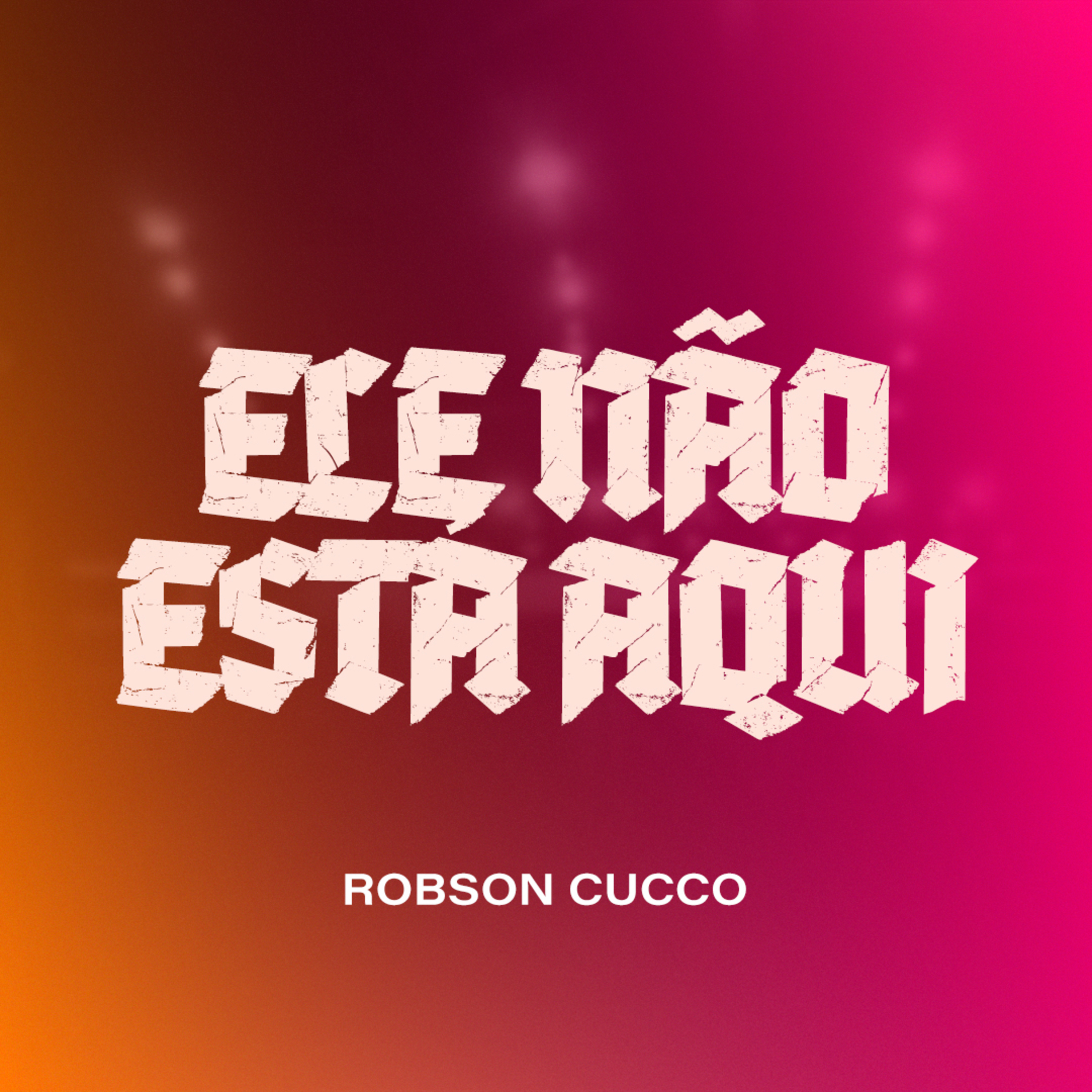 Ele não está aqui - Robson Cucco episode artwork