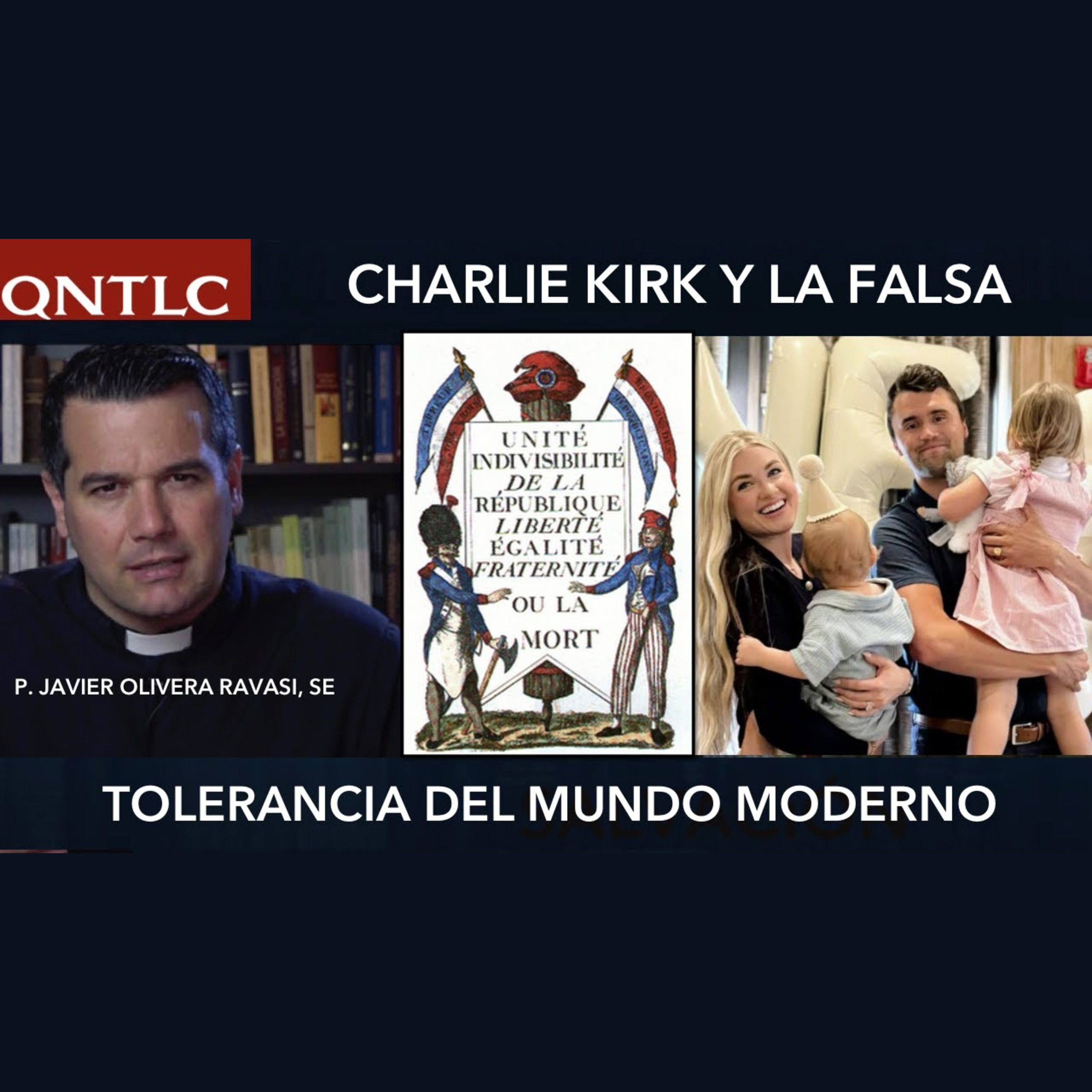 LA FALSA TOLERANCIA del mundo moderno y la muerte de CHARLIE KIRK episode artwork