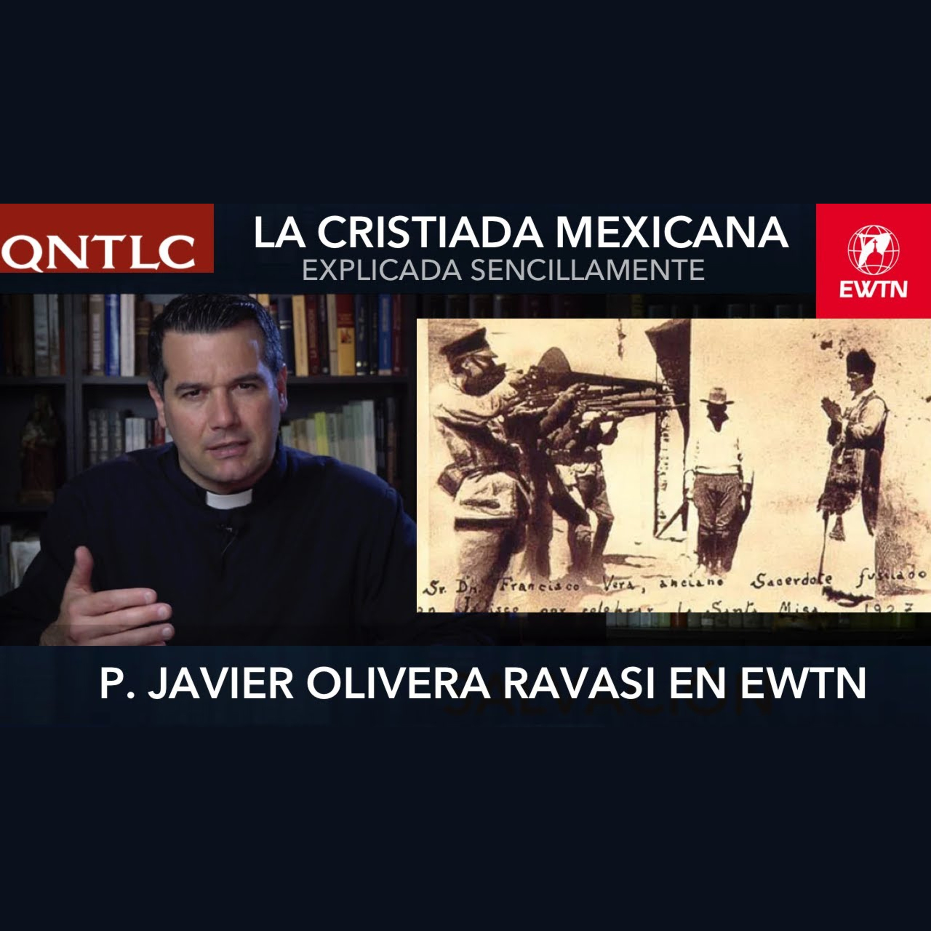 La GUERRA CRISTERA en MÉXICO