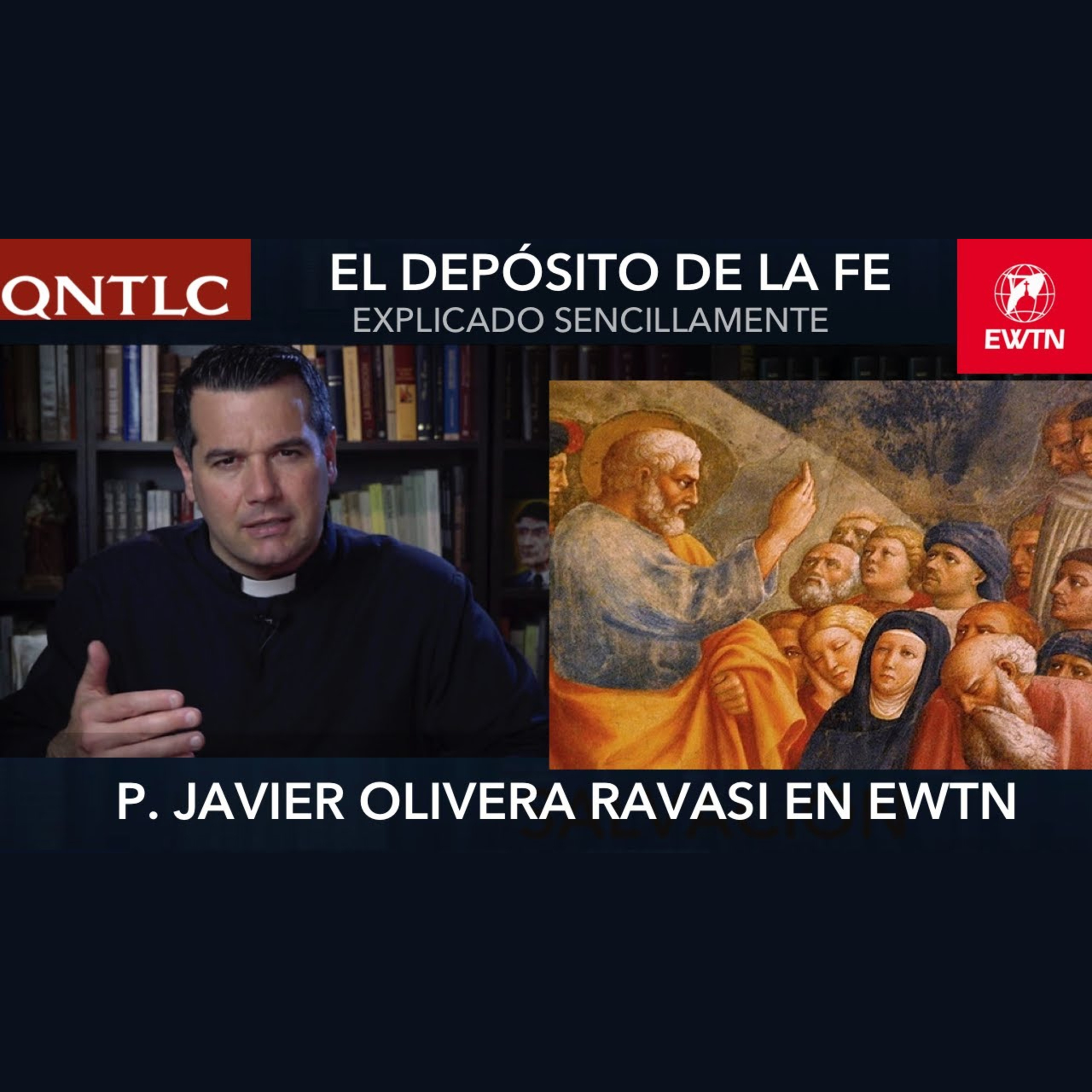 ¿Qué es el DEPÓSITO DE LA FE?