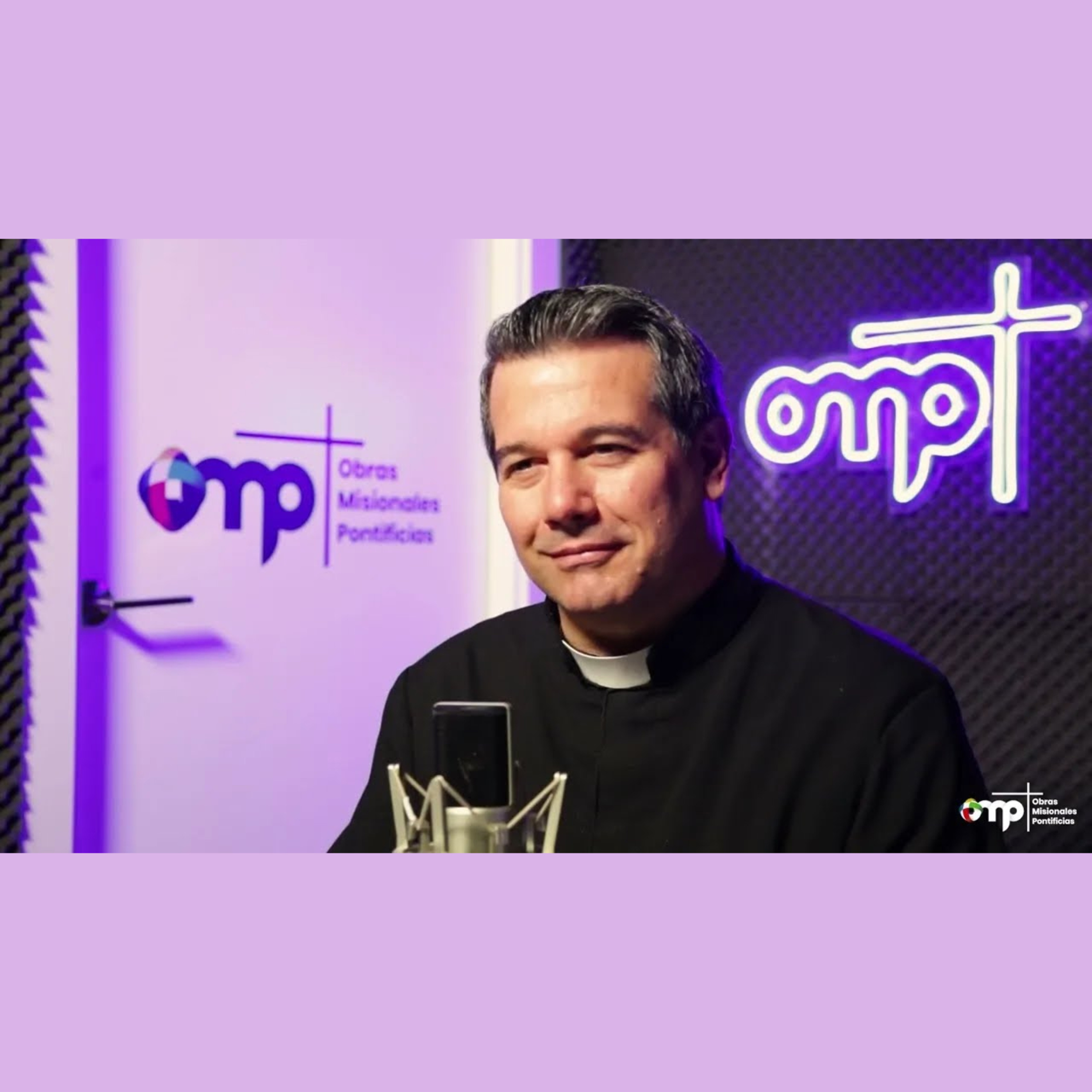 OBRAS MISIONALES PONTIFICIAS entrevista al P. Javier Olivera Ravasi