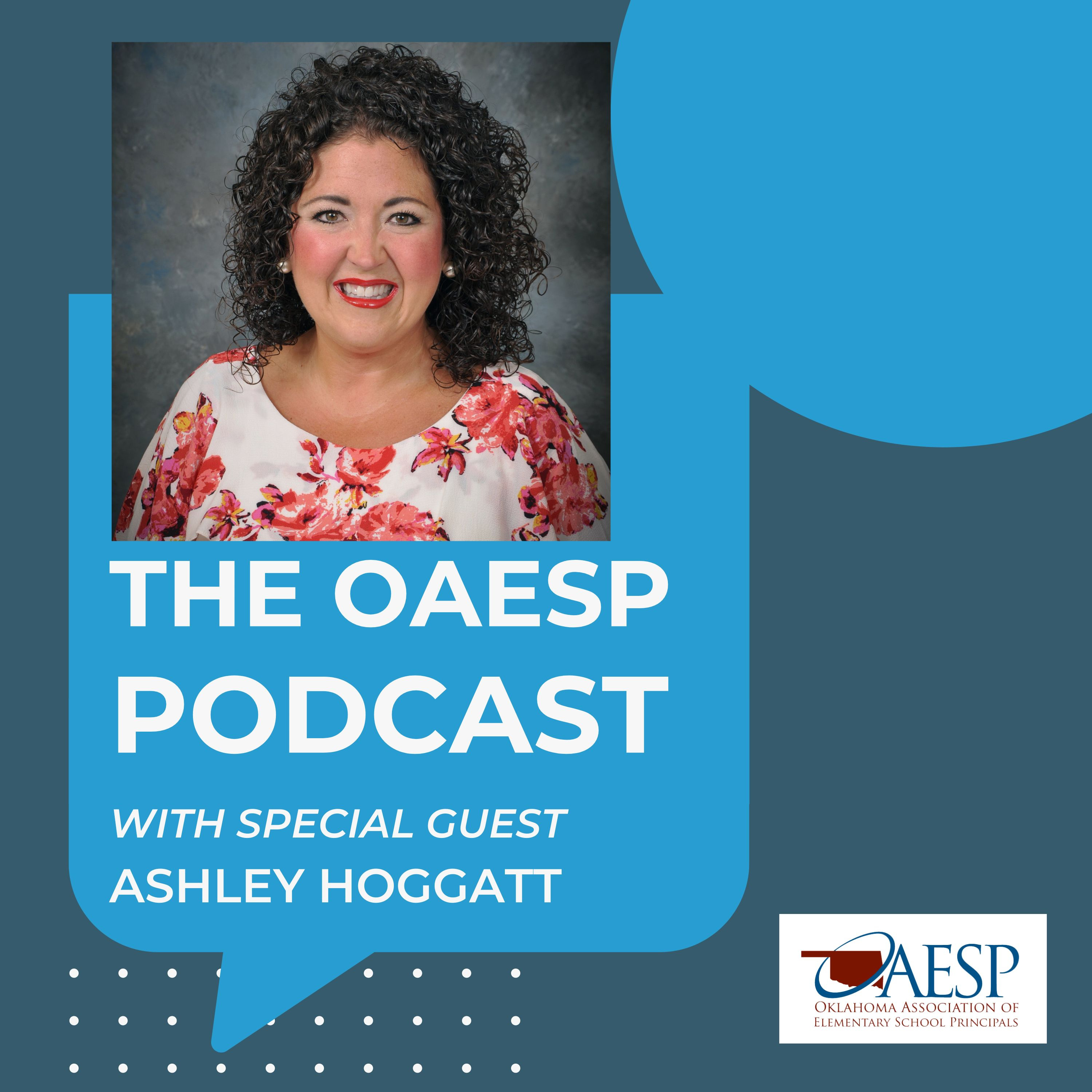 The OAESP Principal Podcast