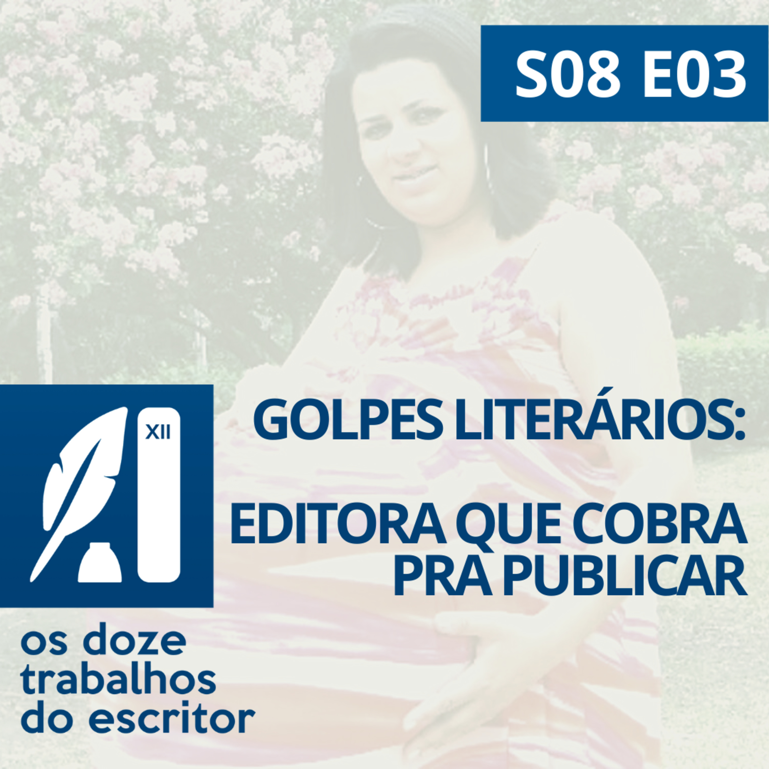 Editoras que cobram pra publicar l Golpes Literários - S08e03