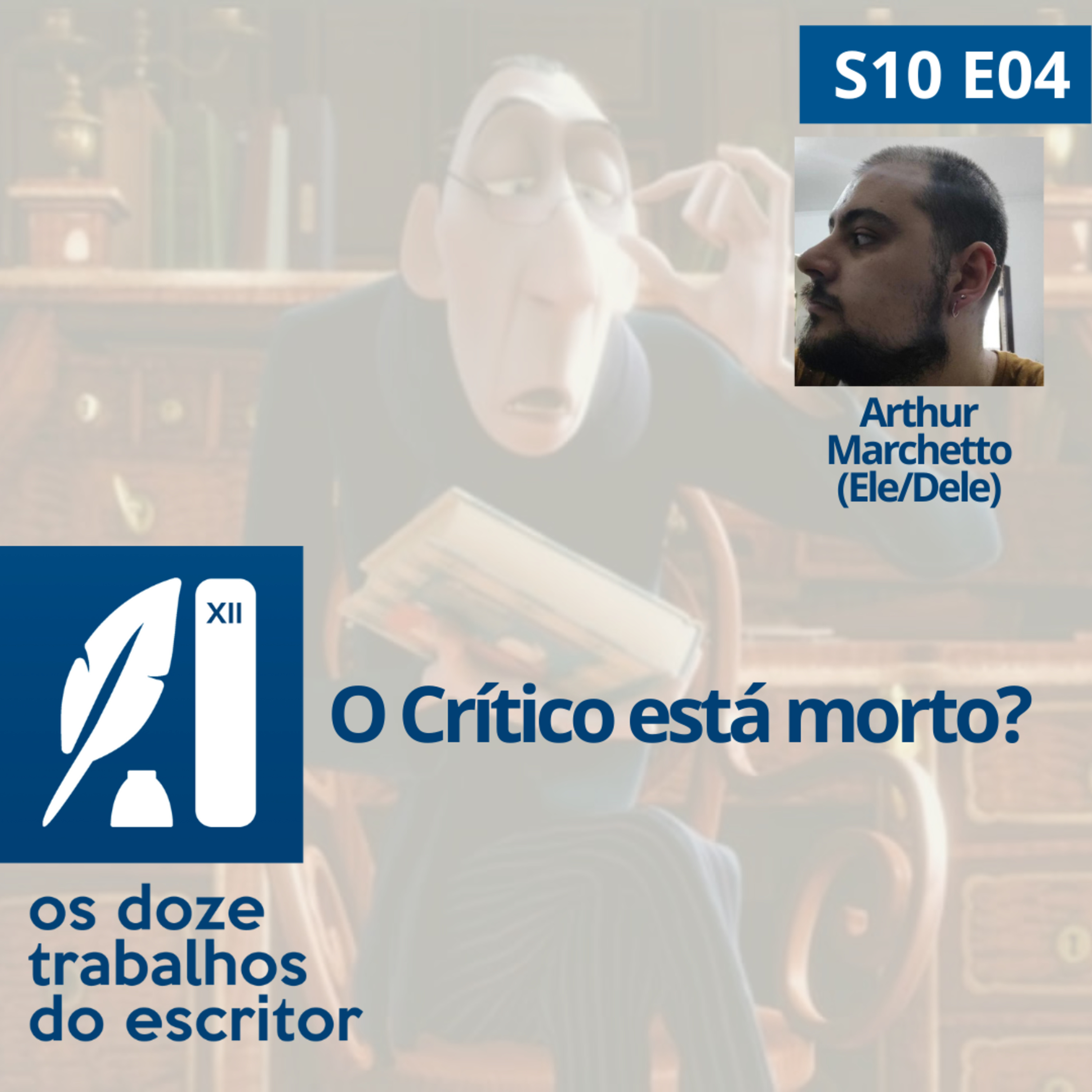 Os 12 Trabalhos do Escritor - Escrita Criativa