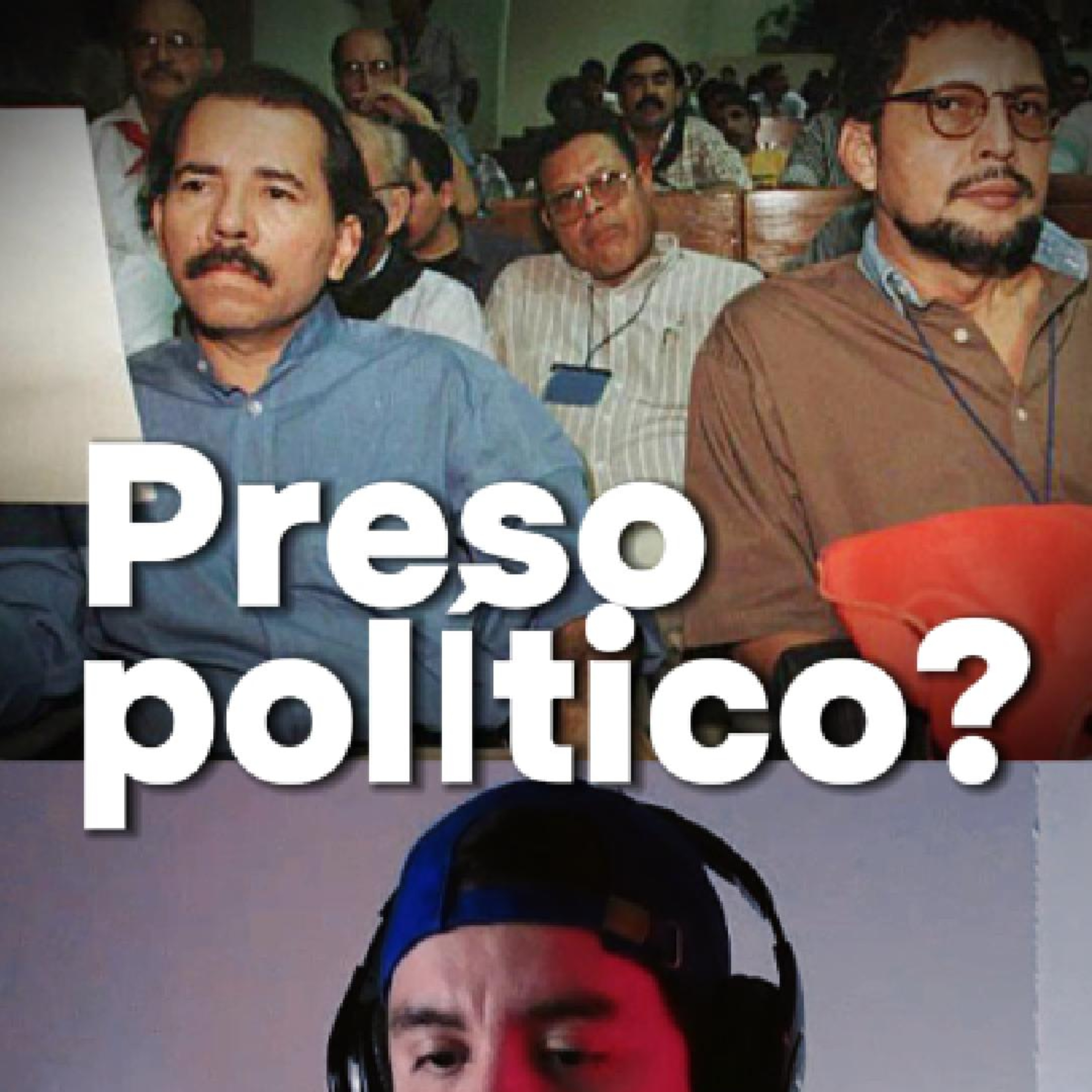 ¿Es Bayardo Arce un preso político? Mi opinión sobre este caso que genera comentarios en Nicaragua episode artwork