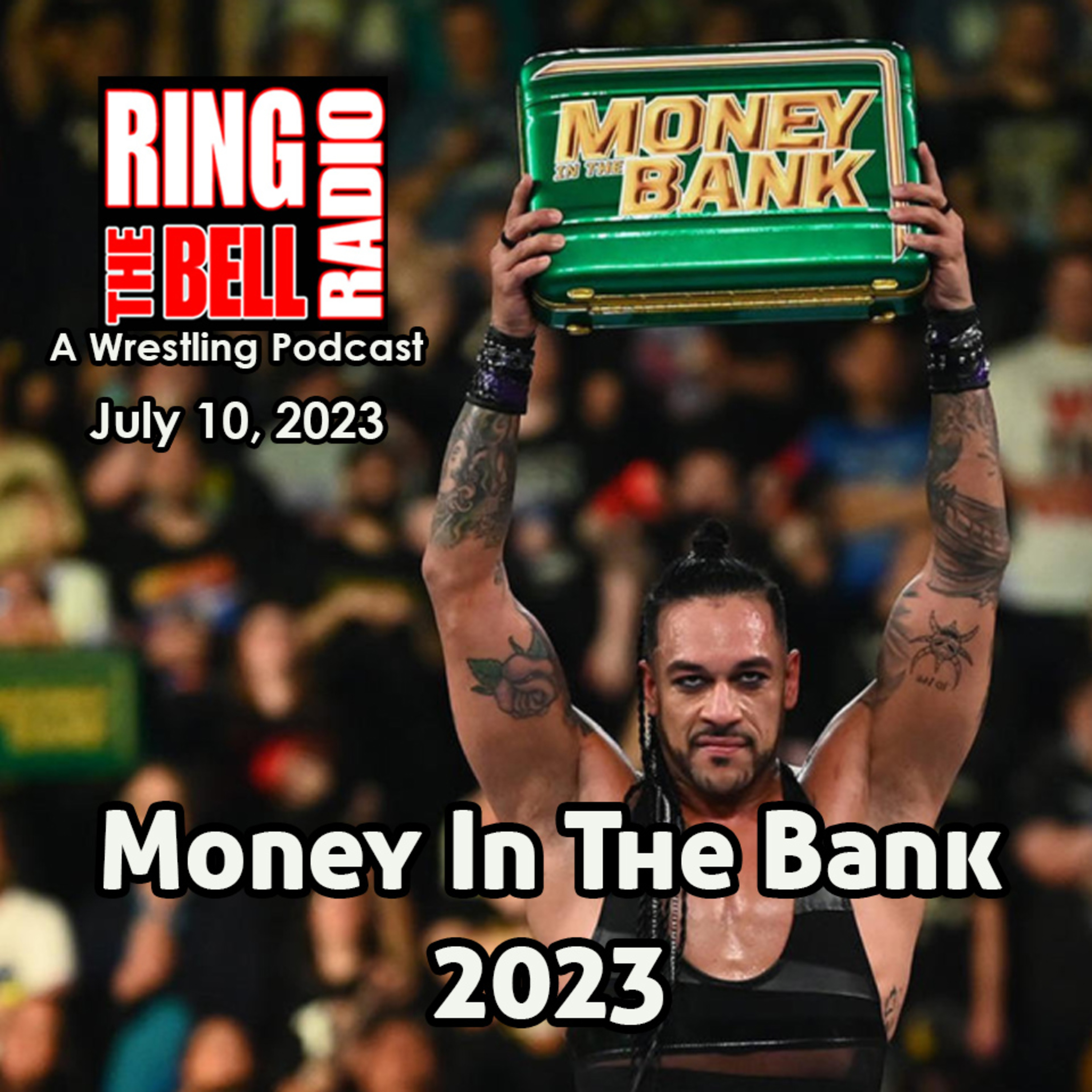 Episode 166: Money In The Bank 2023 - 7/10/23 episode artwork
