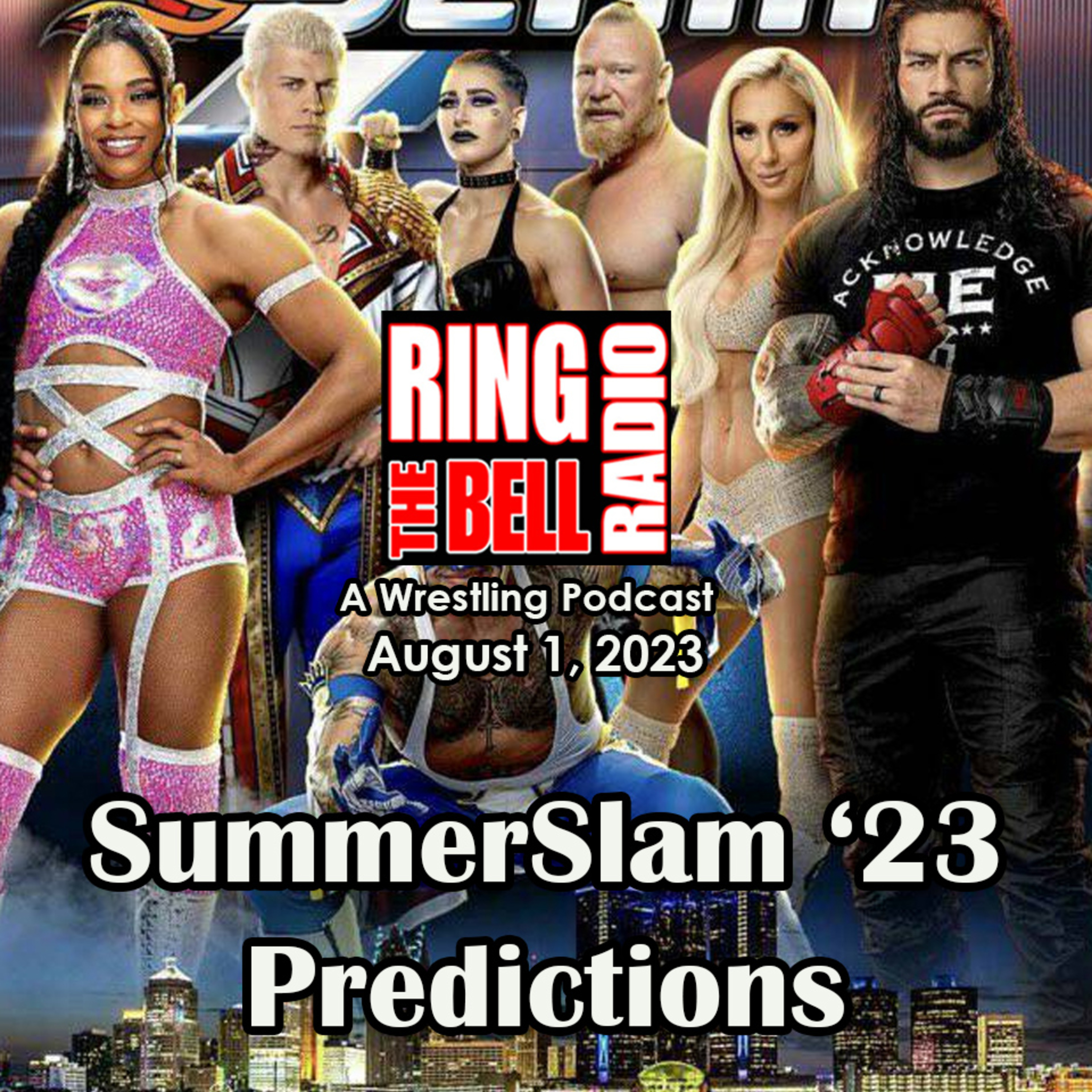 Episode 168: SummerSlam '23 Prediction - 8/1/23 episode artwork