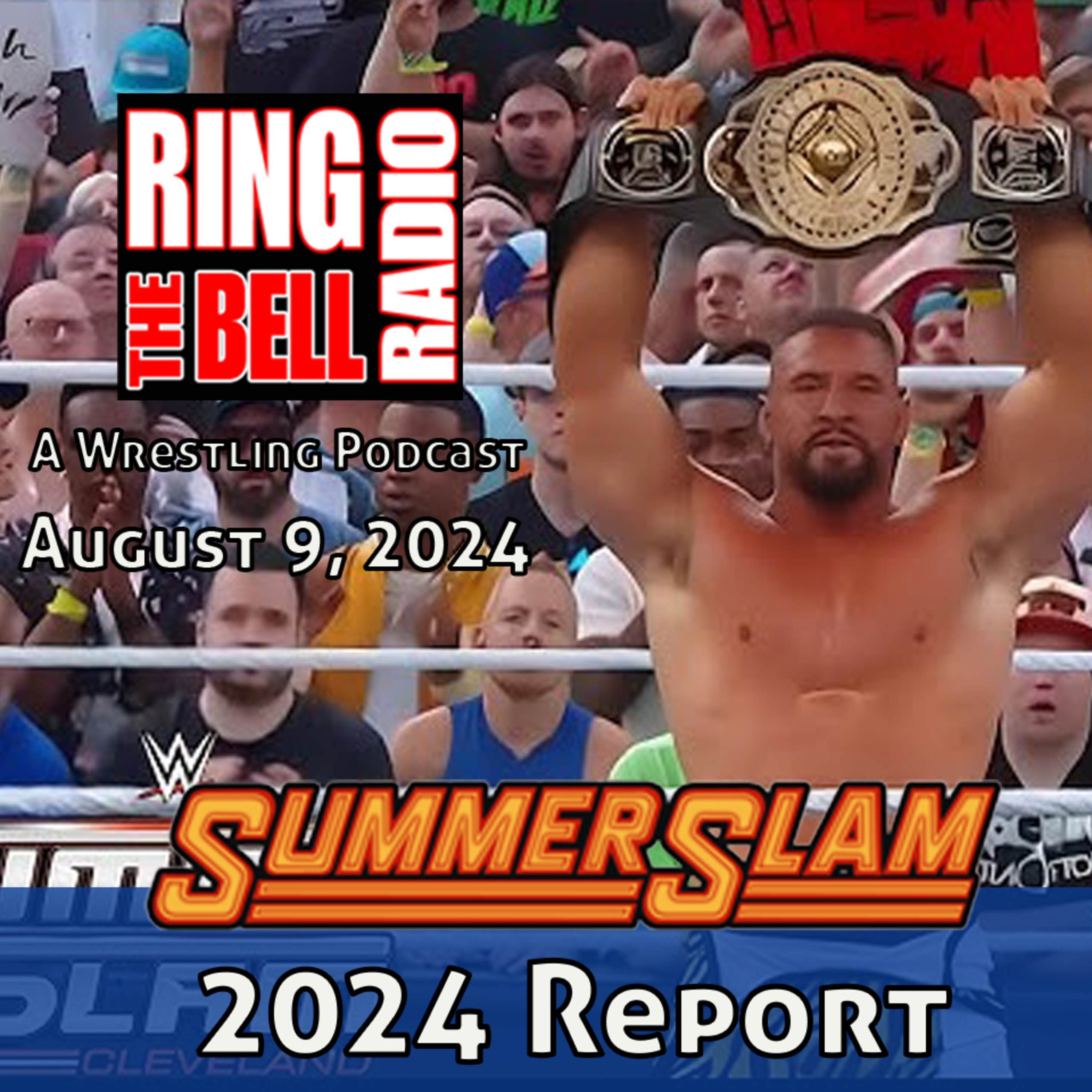 Episode 186: SummerSlam '24 Recap - 8/9/24 episode artwork