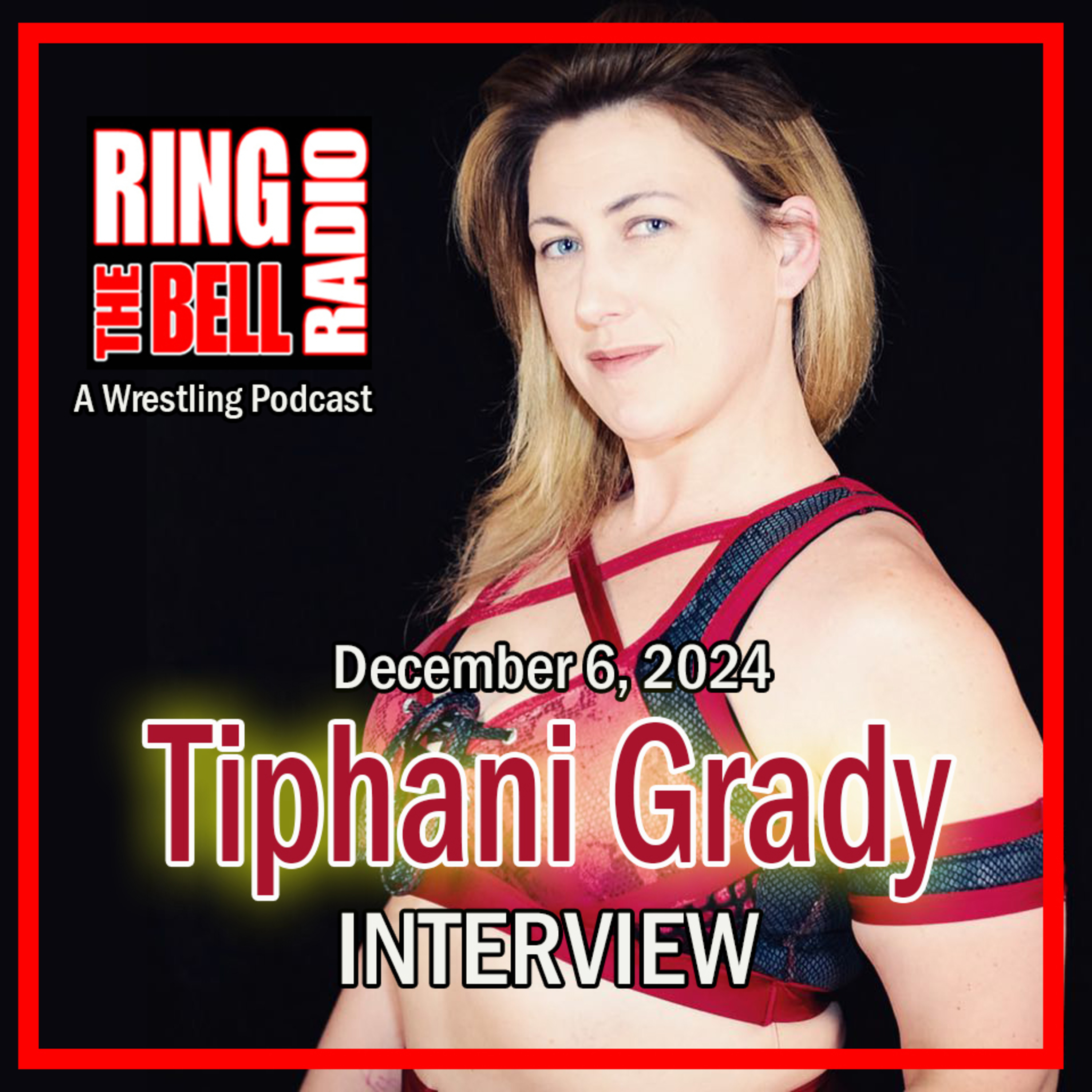 Episode 196: Tiphani Grady Interview - 12/6/24 episode artwork