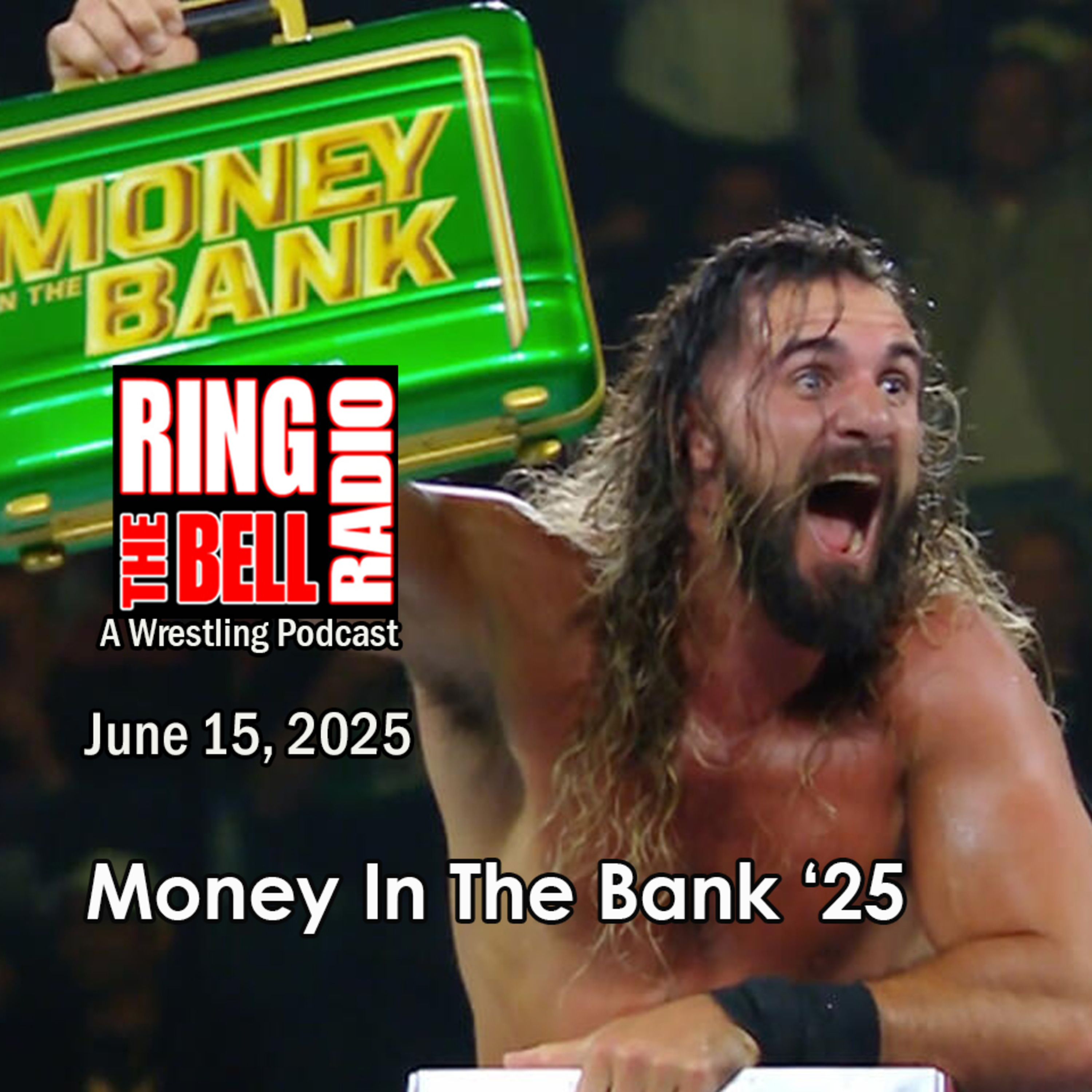 Episode 204: Money in the Bank '25 - 6/15/25 episode artwork