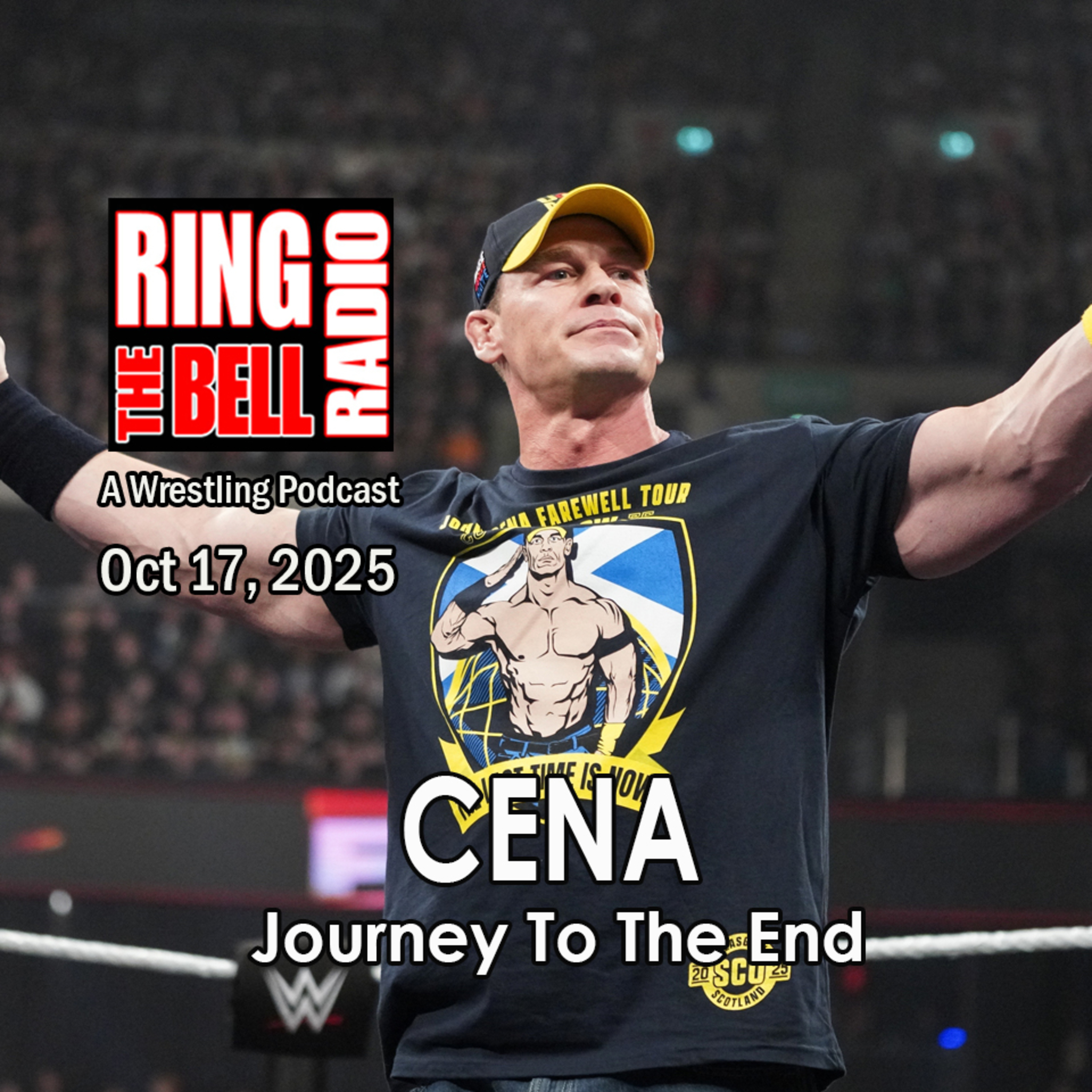Episode 207: Cena-Journey To The End - 10/17/25 episode artwork