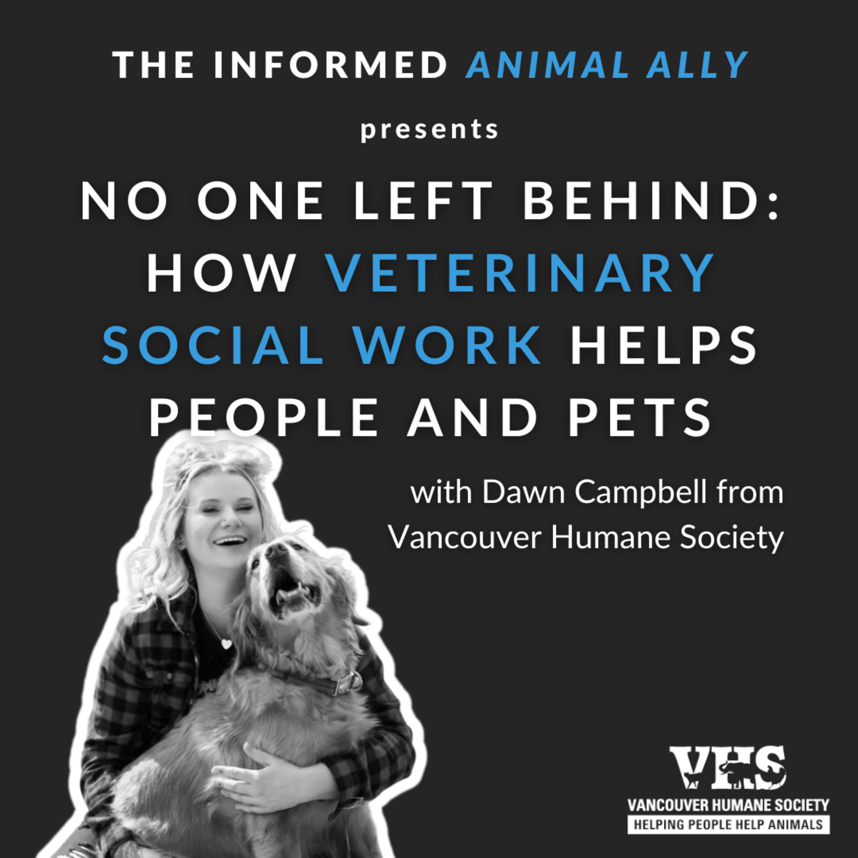 No one left behind: How veterinary social work helps people and pets episode artwork