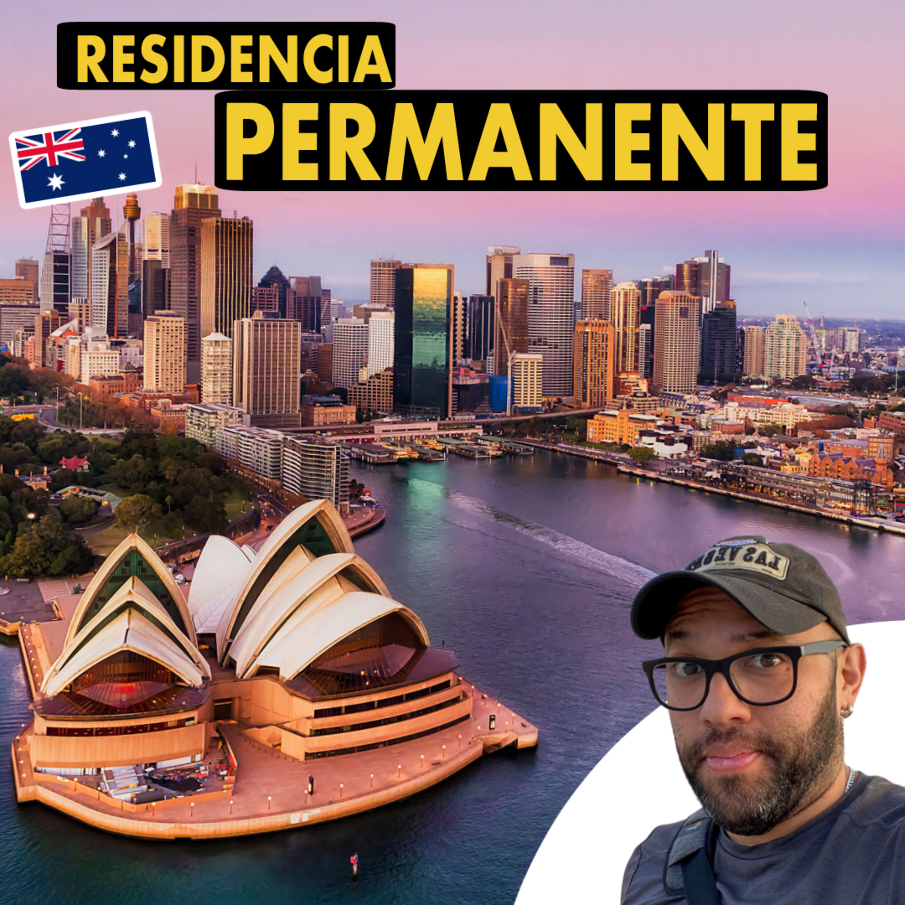 cover of episode 9 FORMAS de obtener la RESIDENCIA permanente en Australia | #127
