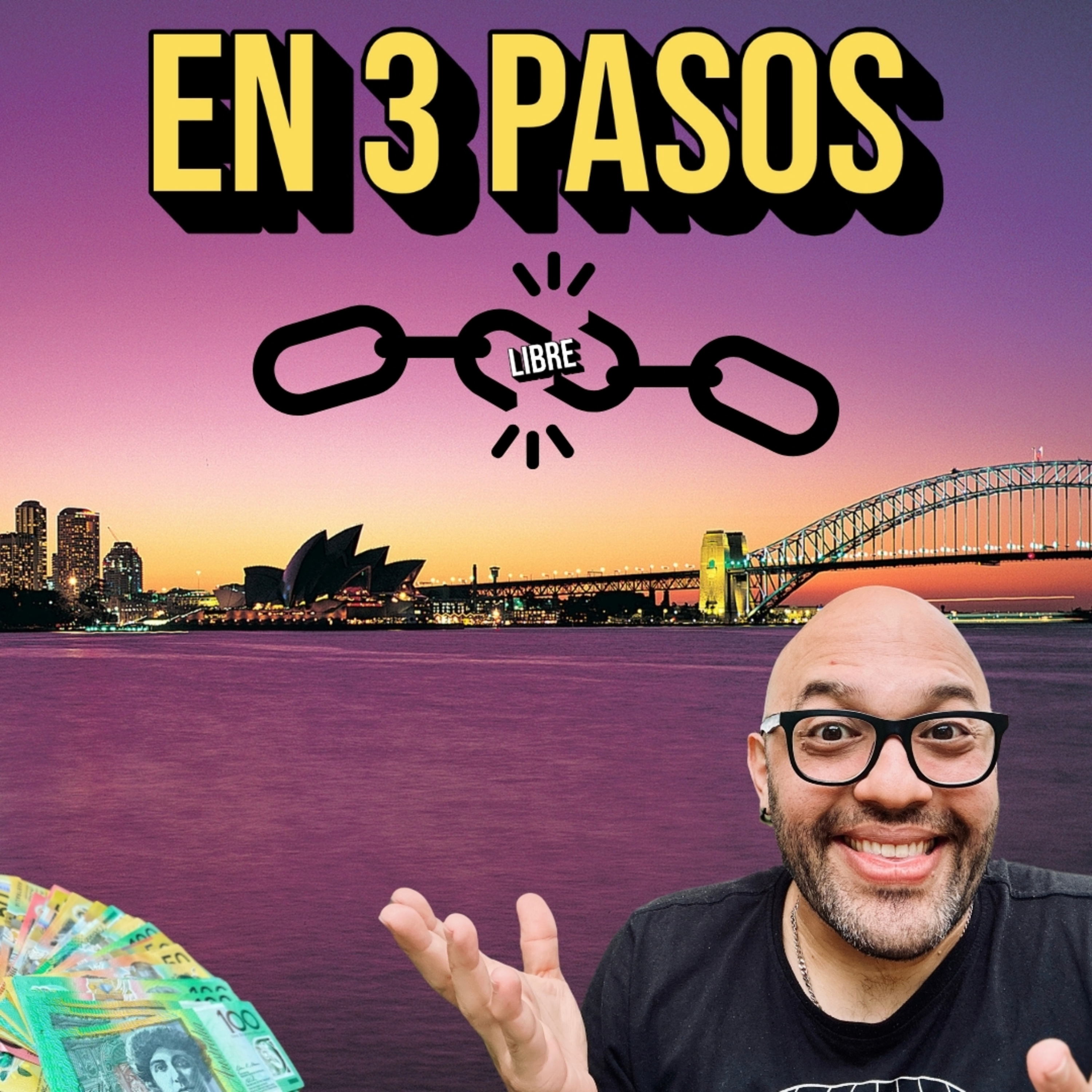 cover of episode ¿La CLAVE para estar LIBRES de DEUDAS en Australia? | #170