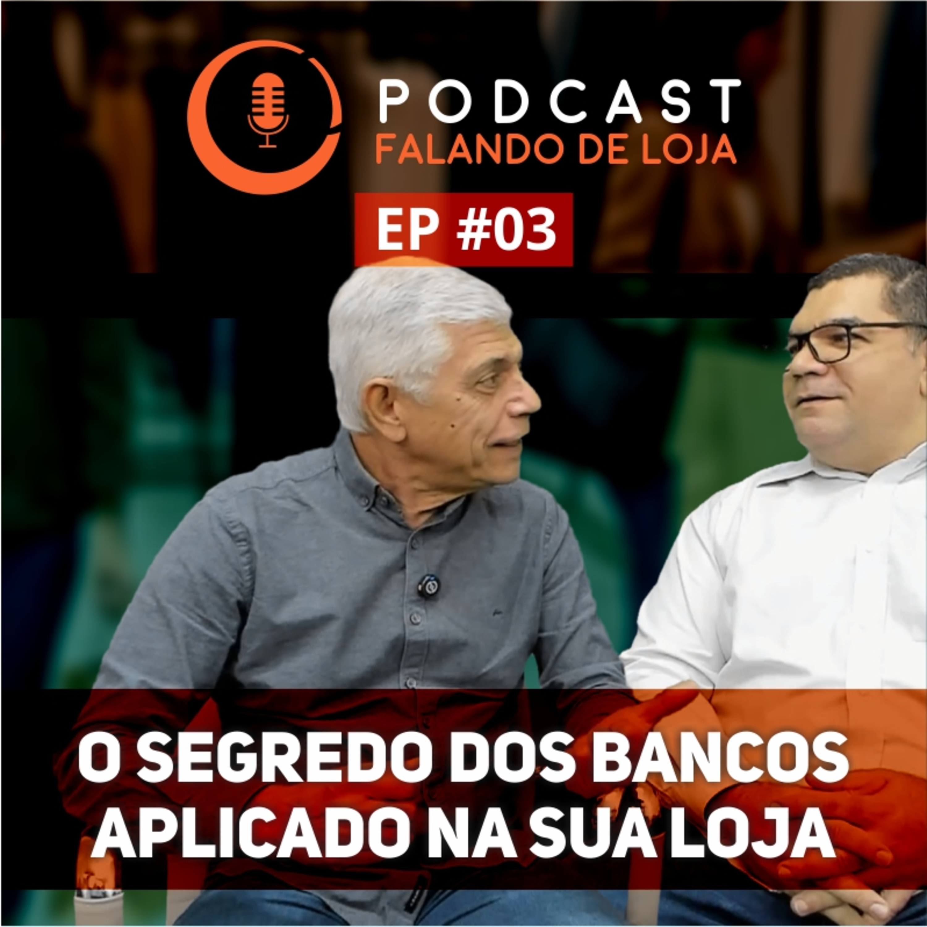 Podcast Falando de Loja