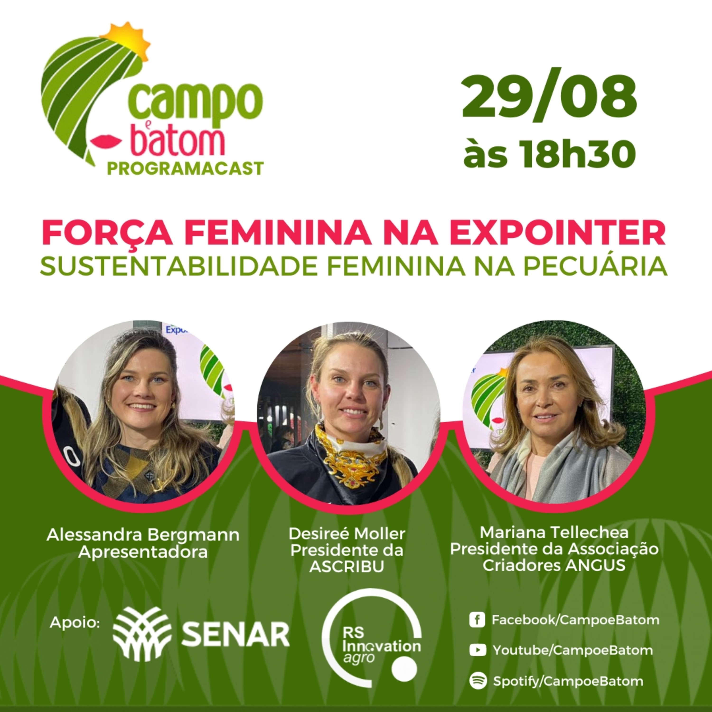 FORÇA FEMININA NA EXPOINTER 2023 - SUSTENTABILIDADE FEMININA NA PECUÁRIA - PROGRAMACAST Campo e Batom episode artwork
