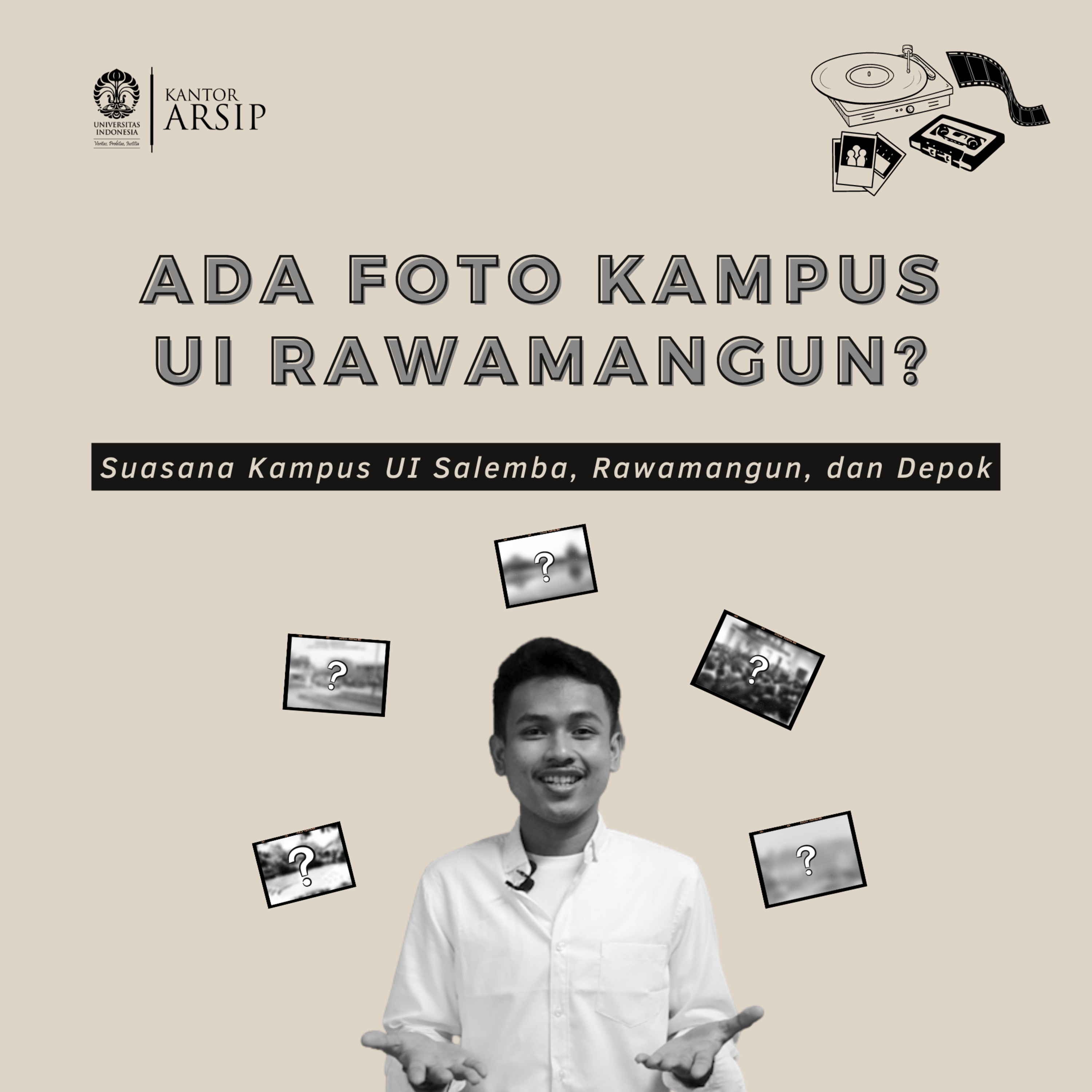 Foto Suasana 3 Kampus UI | Unboxing Koleksi 02