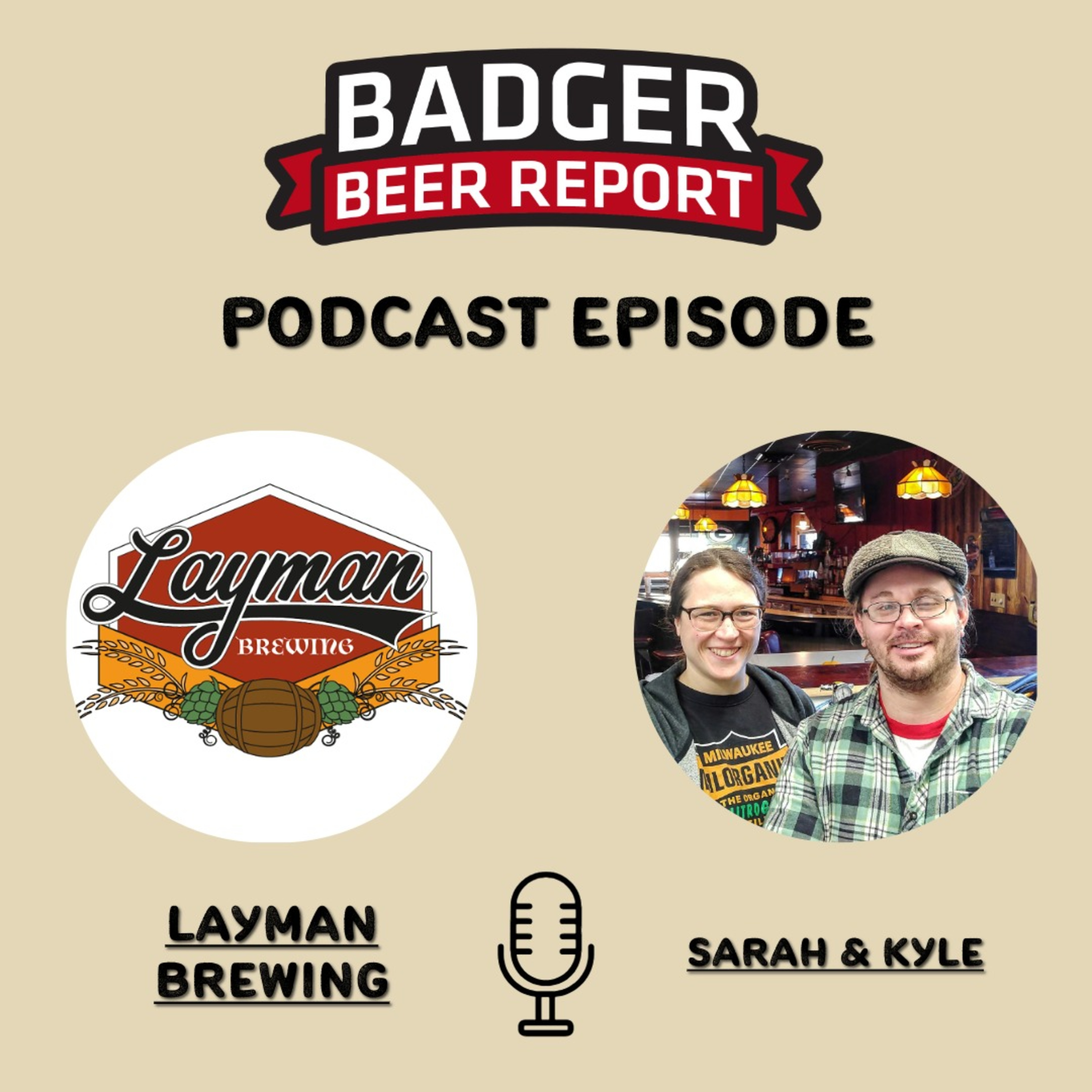 Badger Beer Report: The Lowdown on Layman Brewing