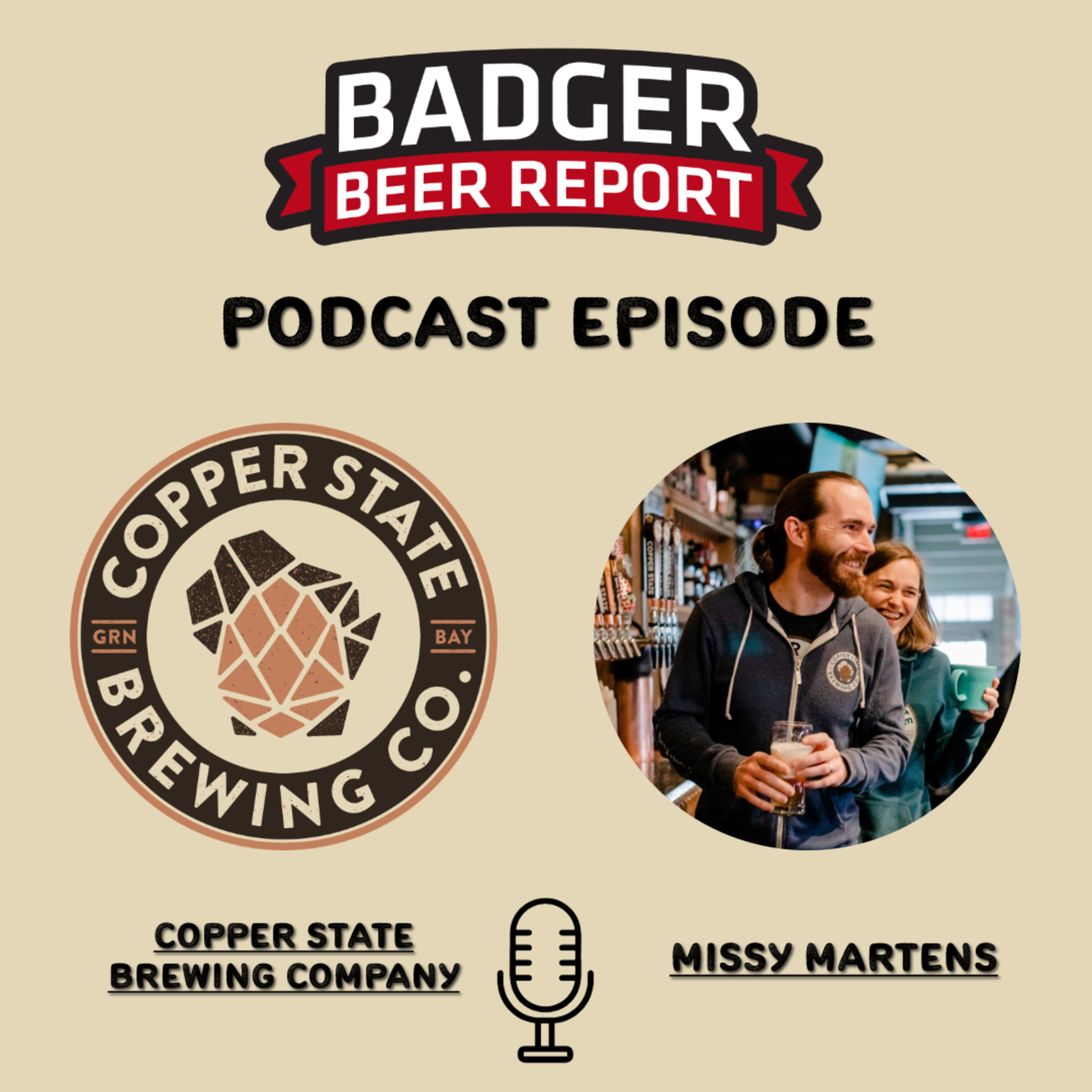 Badger Beer Report: A Copper State Conversation.