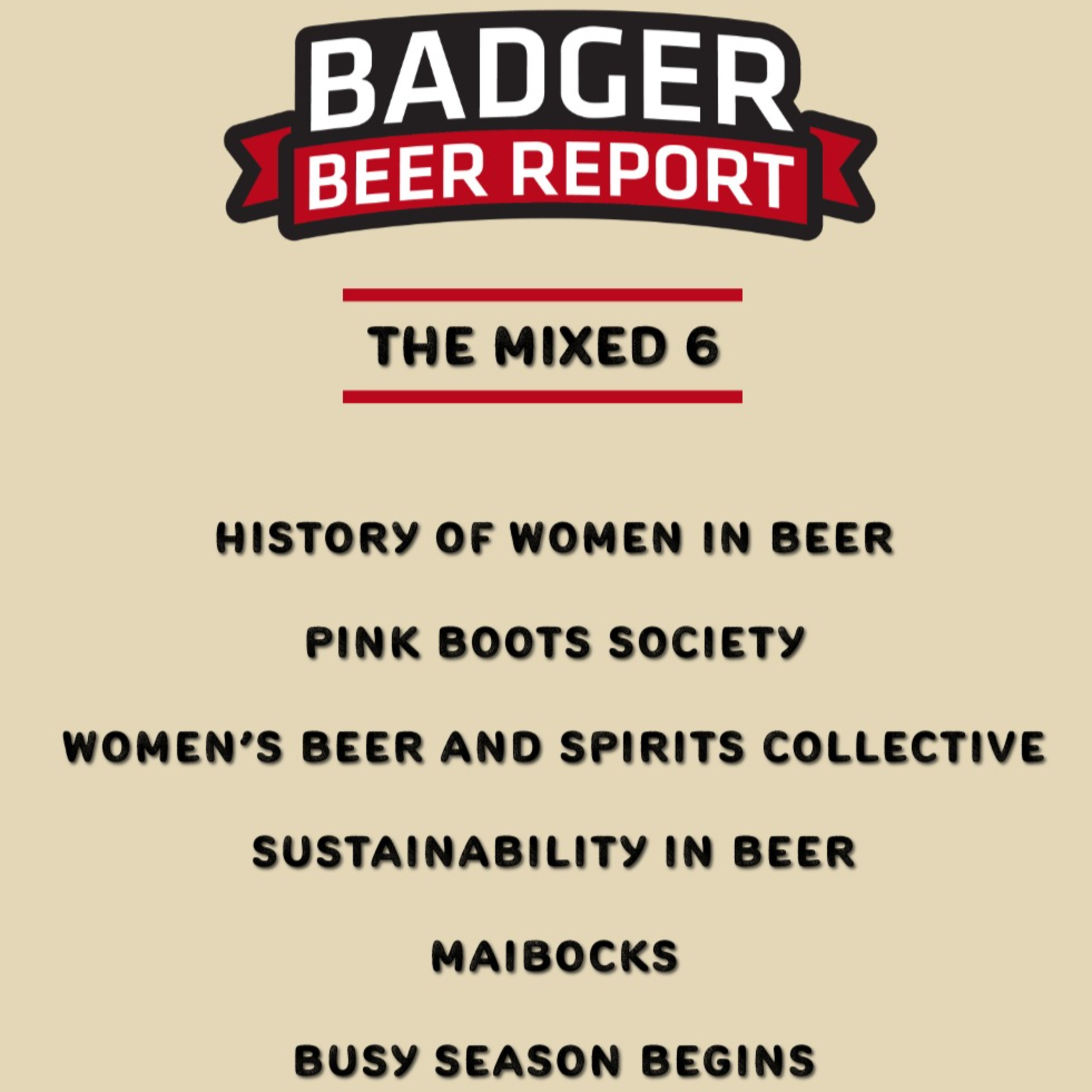 Badger Beer Report's Mixed 6: 3.24.26