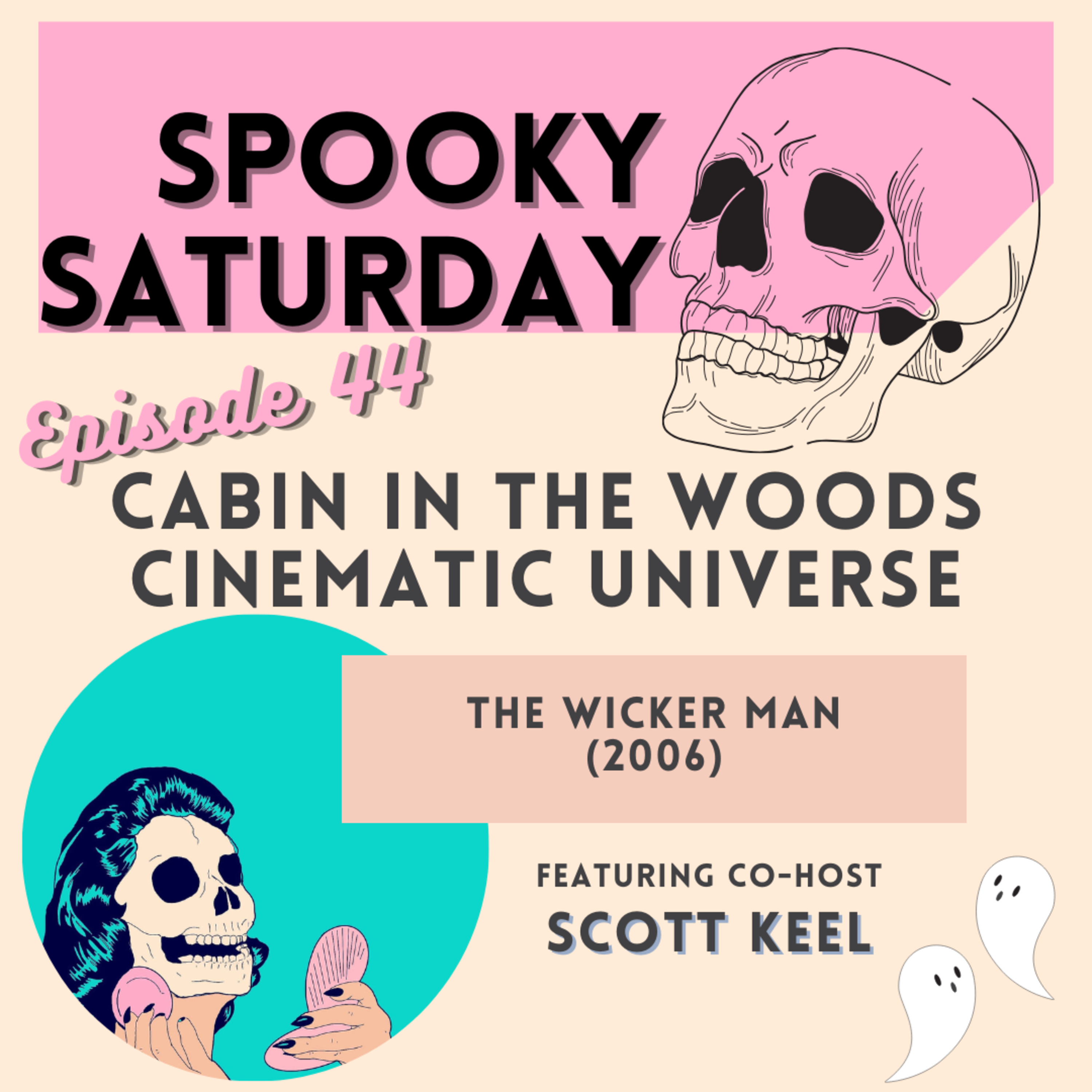  Cabin in the Woods Cinematic Universe Episode 44 The Wicker Man episode artwork