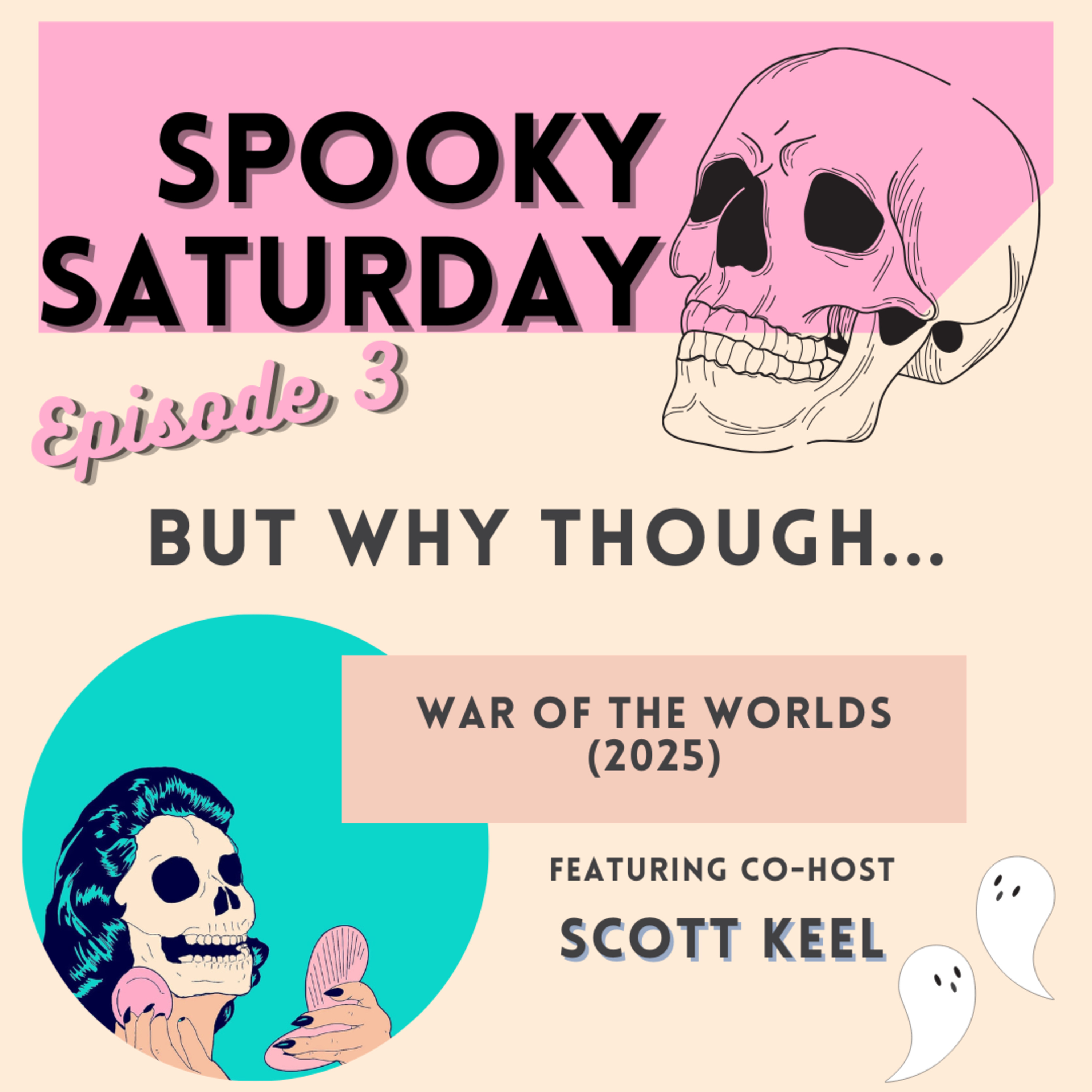 But Why Though? War of the Worlds (2025) episode artwork