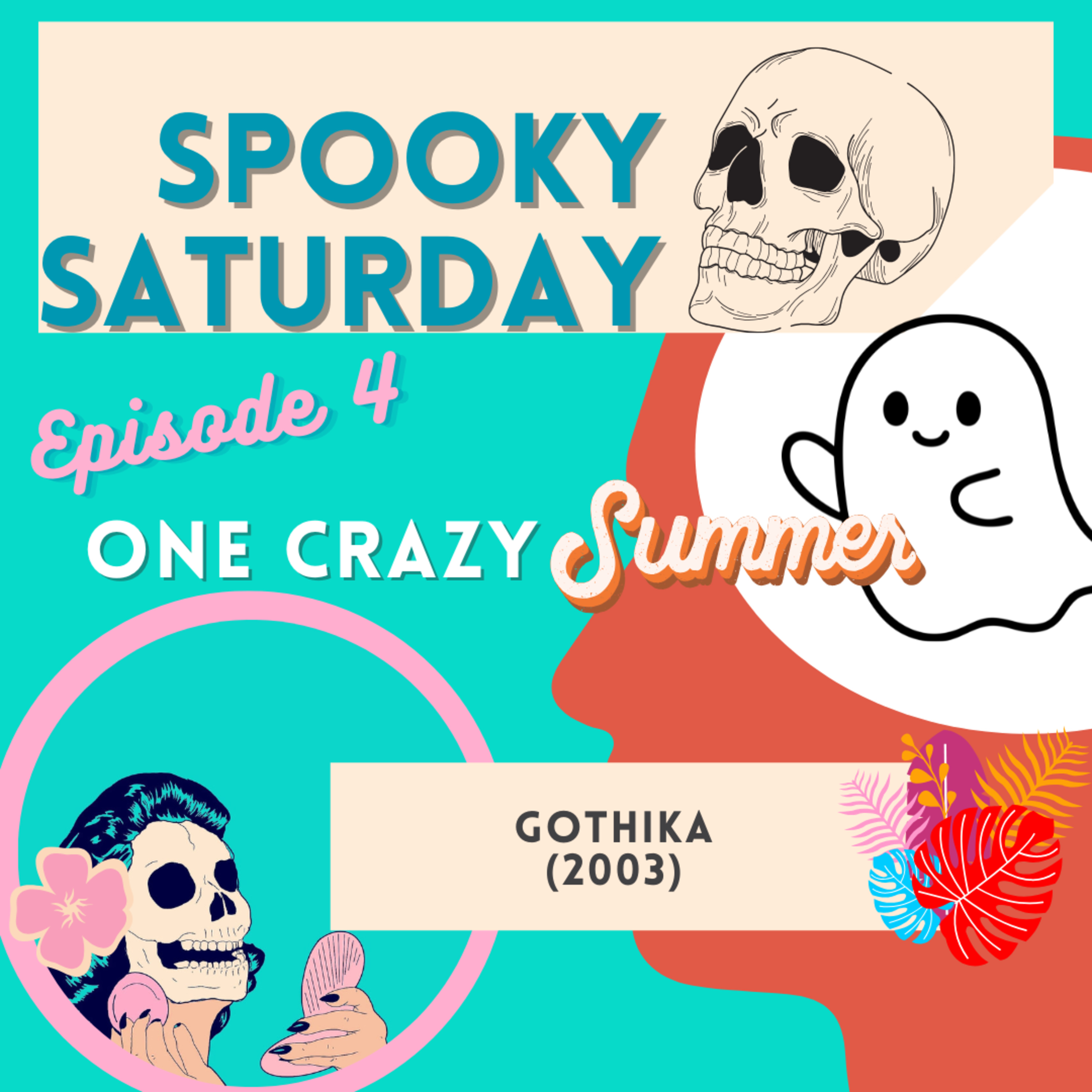 One Crazy Summer: Gothika (2003) episode artwork