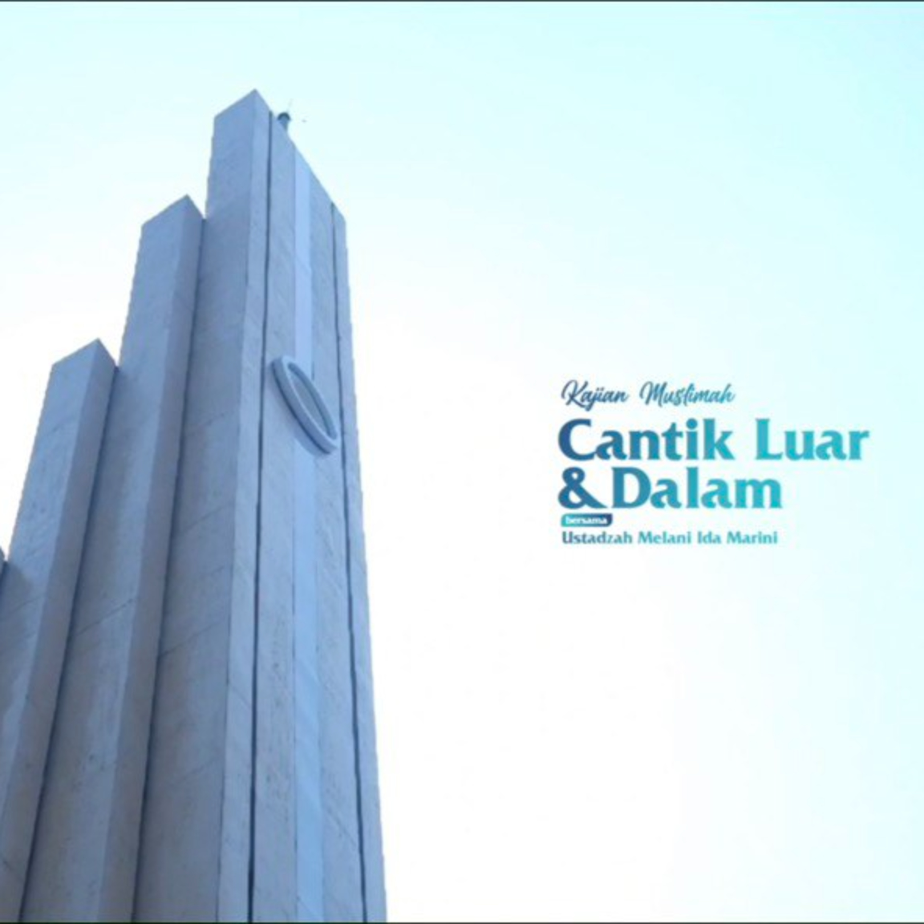 Cantik Luar Dalam - Ustdzah Melani episode artwork