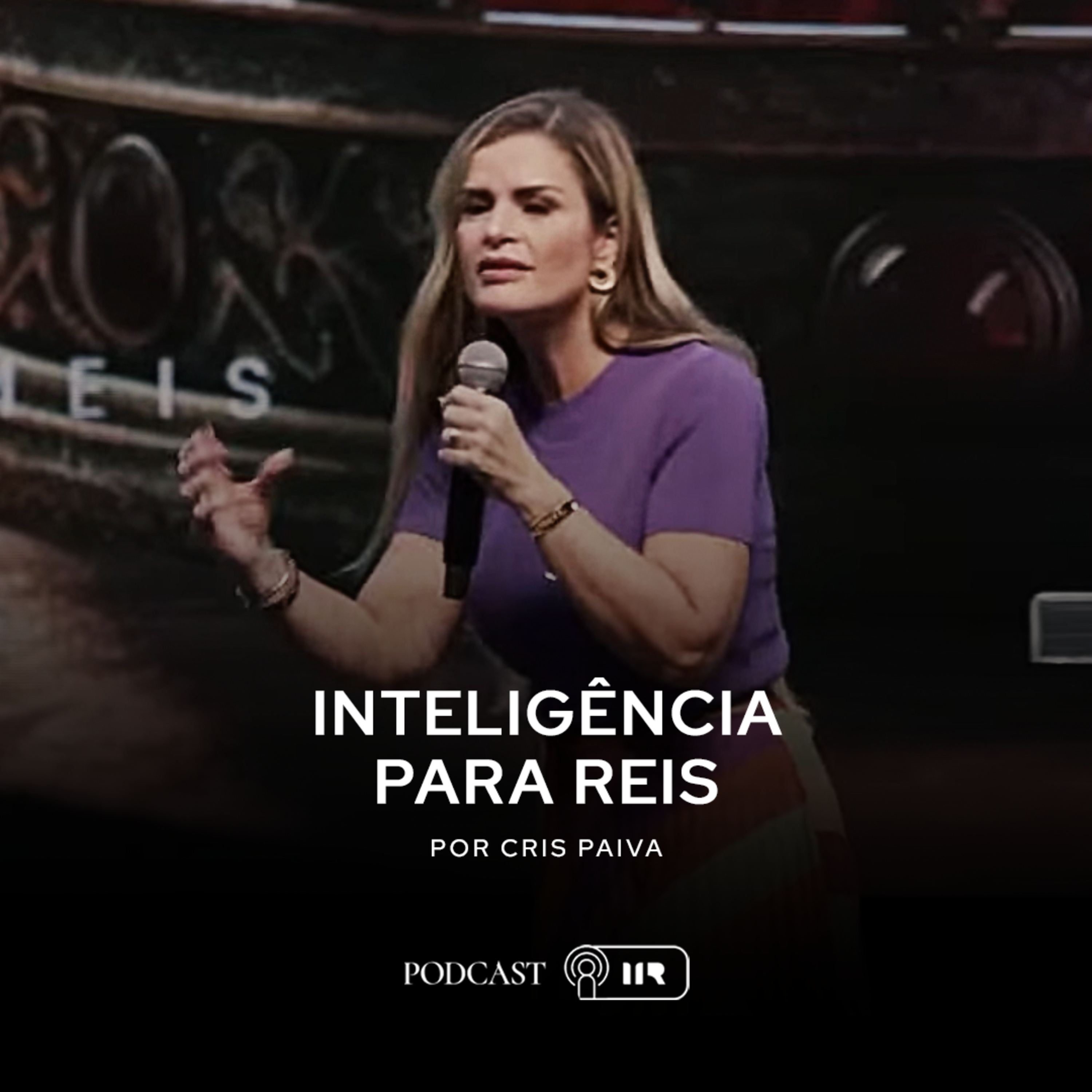 Inteligência para reis - Cristiane Paiva episode artwork