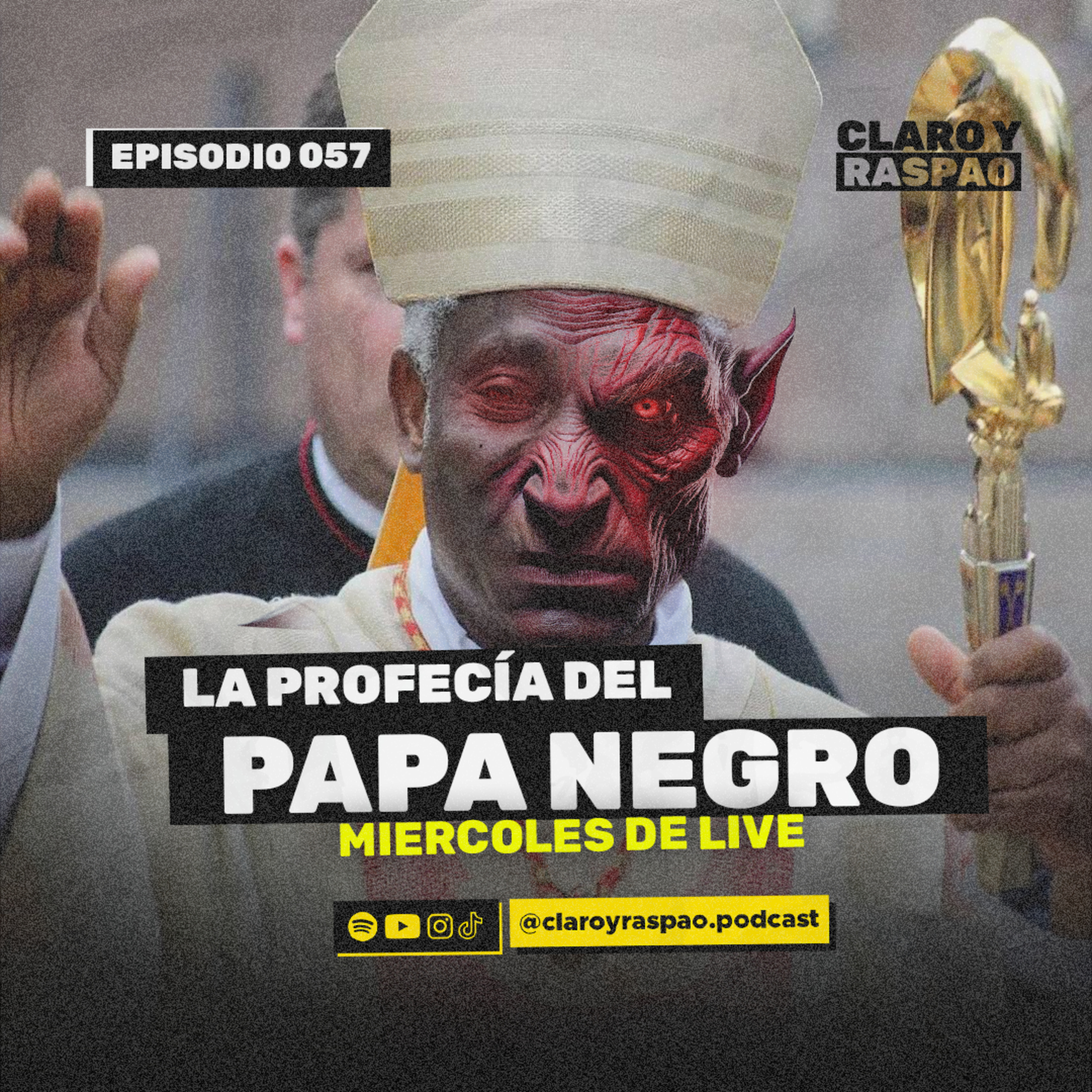 La profecía del PAPA NEGRO😰🔥- Miercoles de LIVE - EP 057 episode artwork