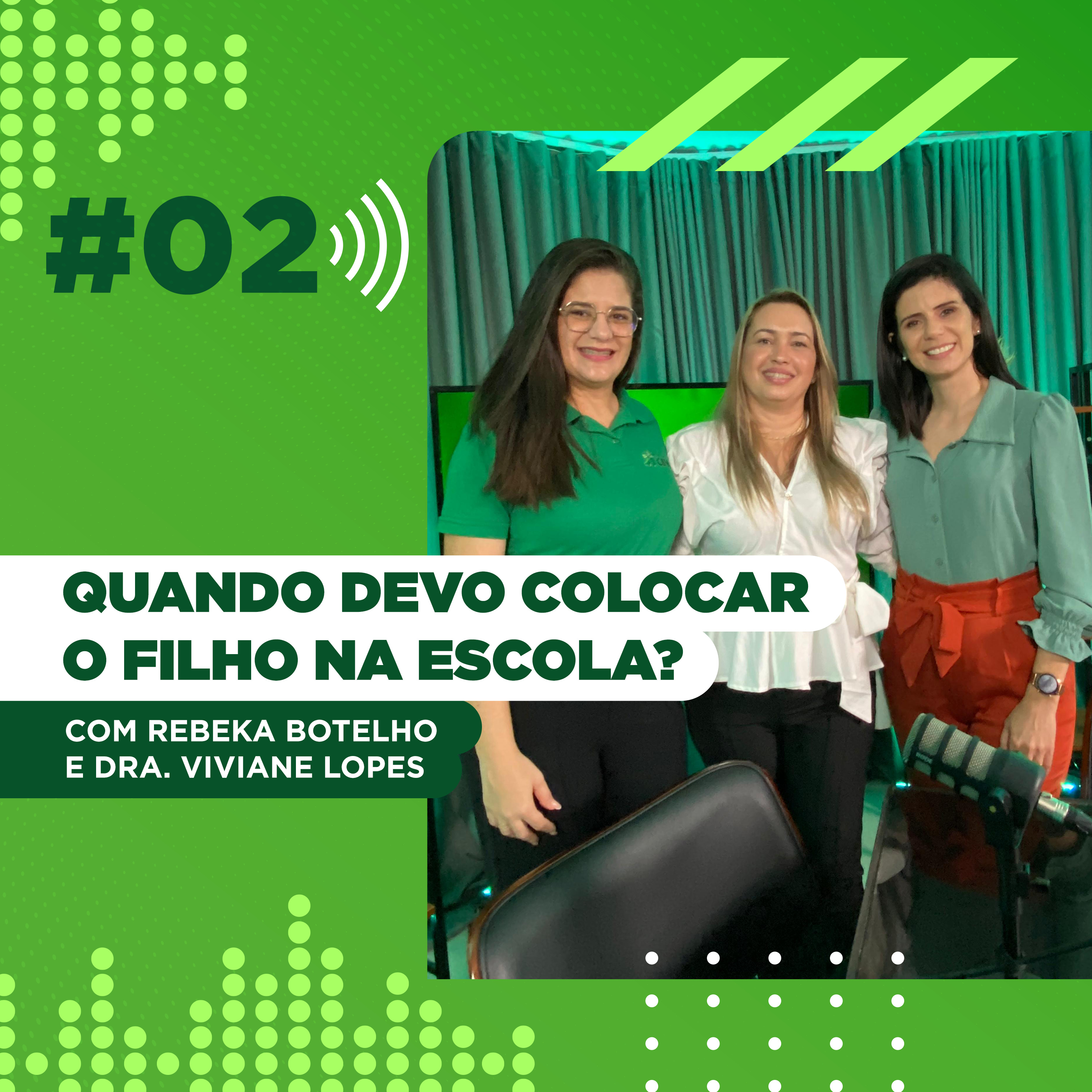 CBV CAST: Educação e Comportamento