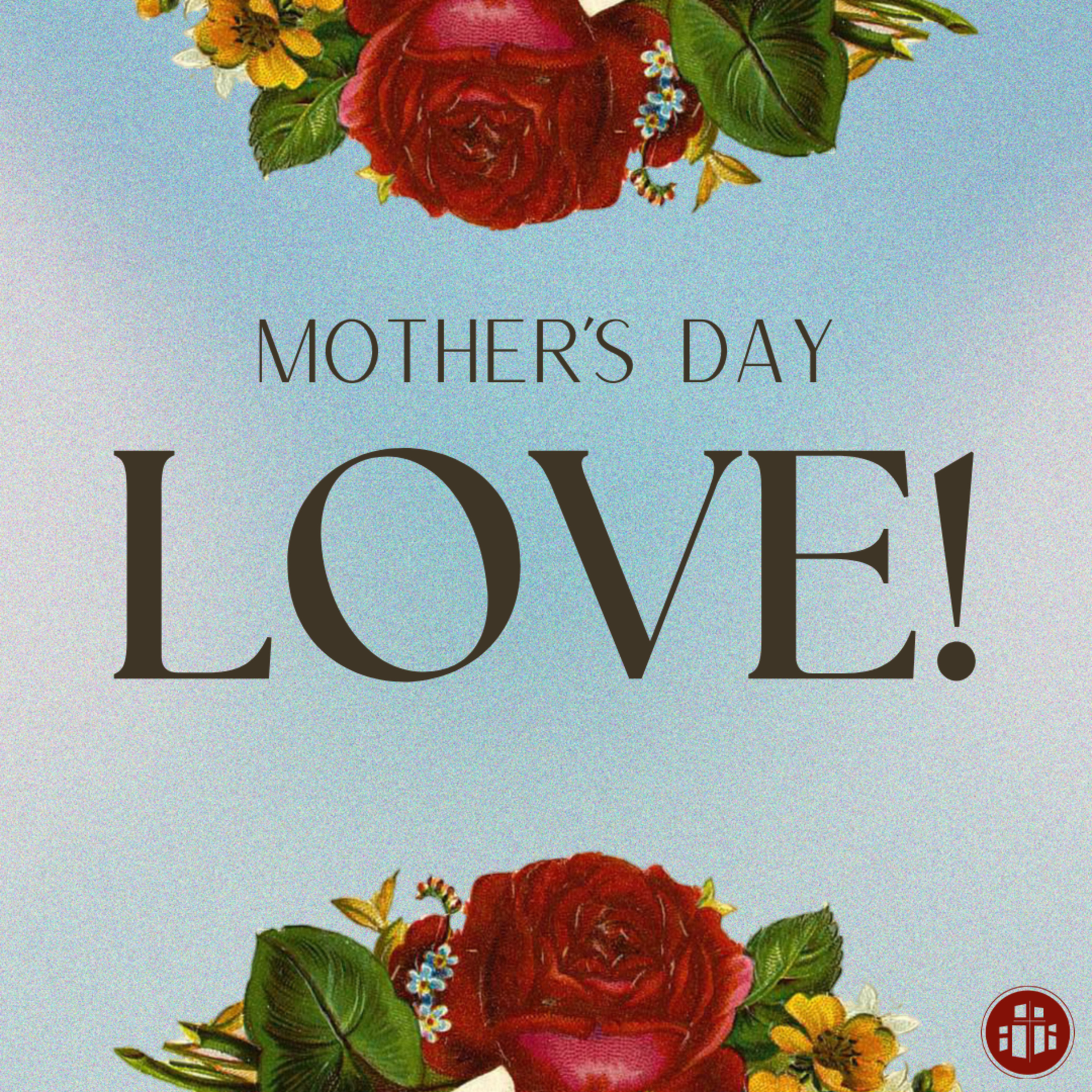 Mother's Day Love! episode artwork