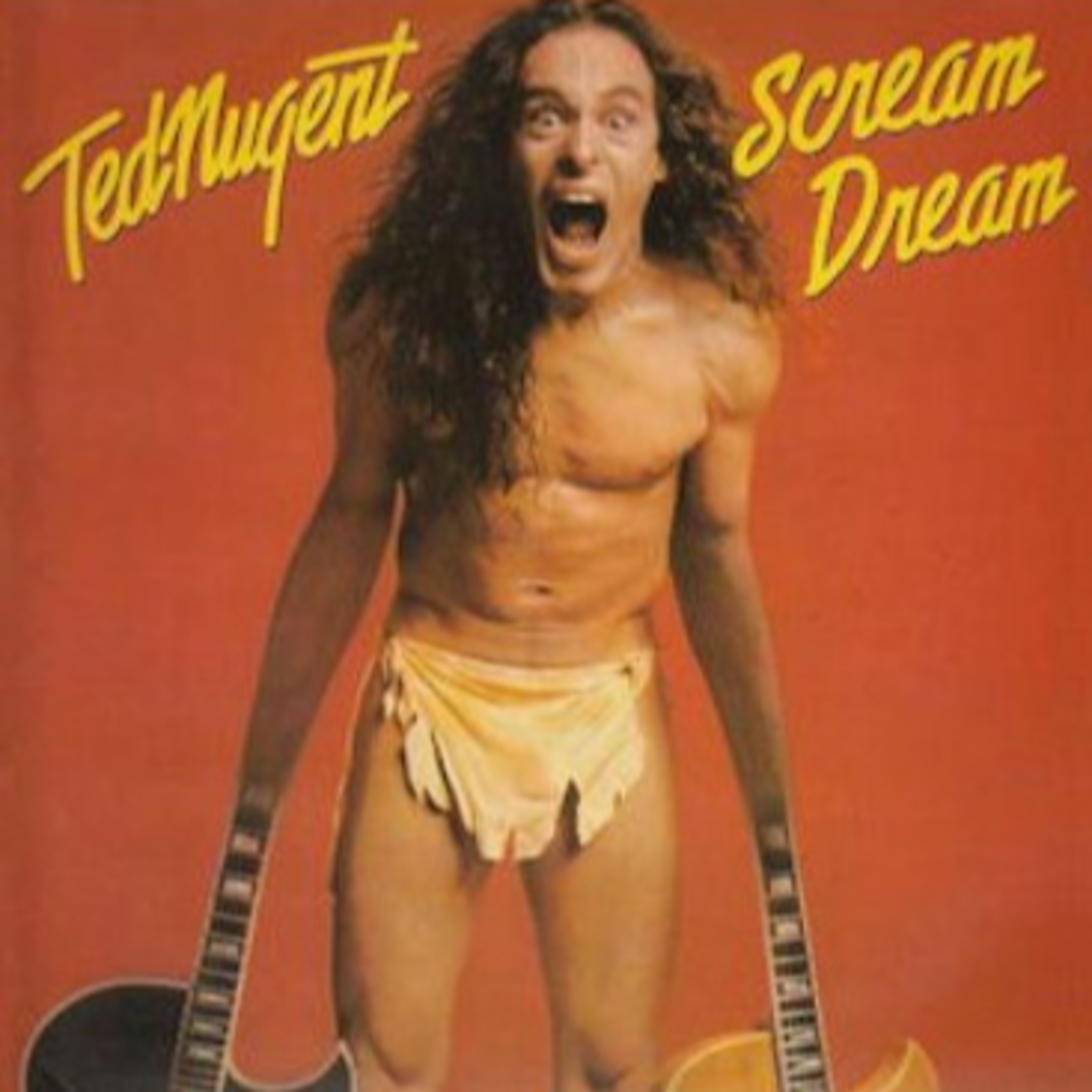 Sports and Songs Podcast - Season 4 - Episode 22 - Songs Edition - Ted Nugent- "Scream Dream" - (1980) episode artwork